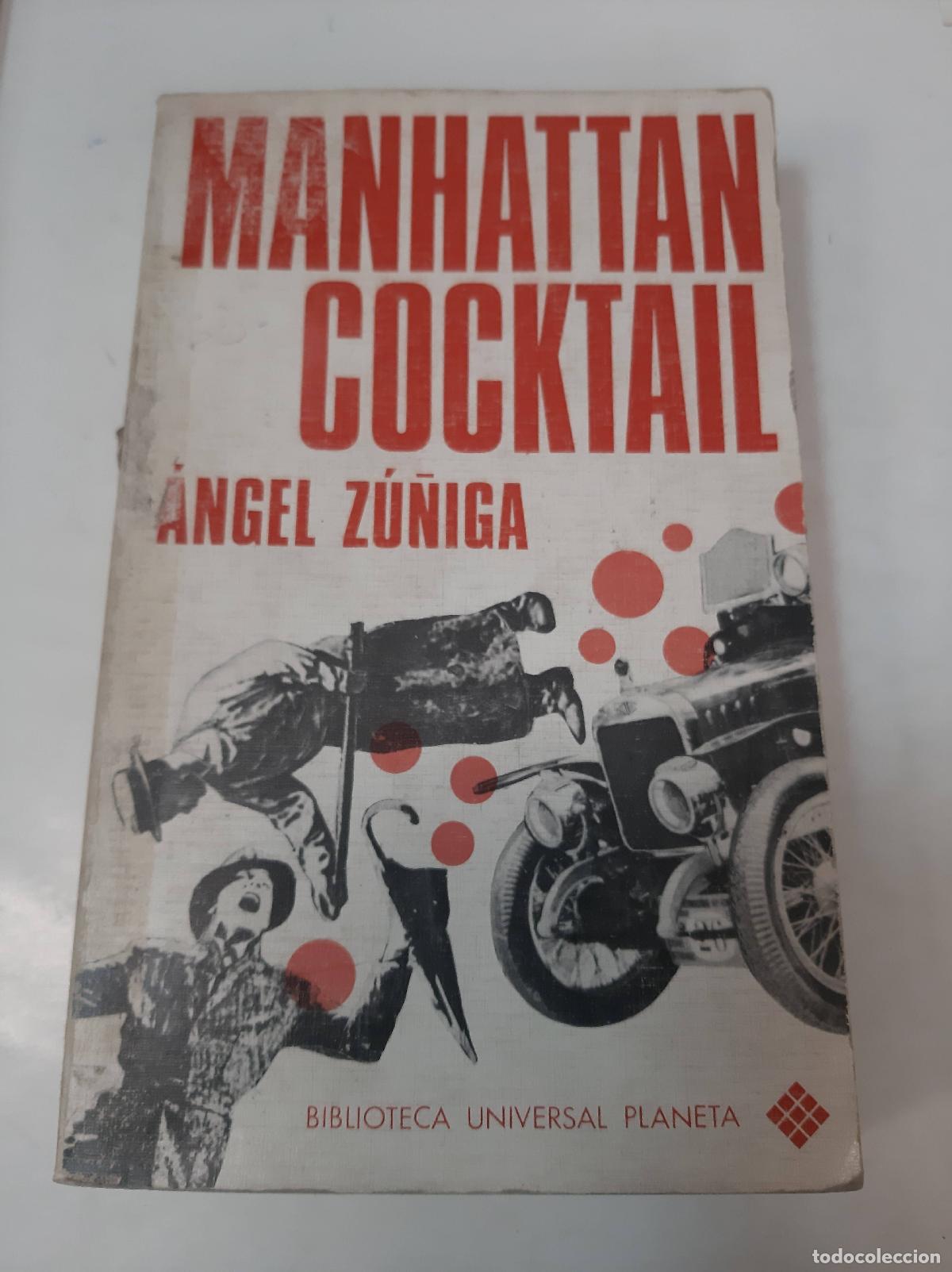 Libros: Manhattan Cocktail - &Aacute;ngel Z&uacute;&ntilde;iga - Foto 1