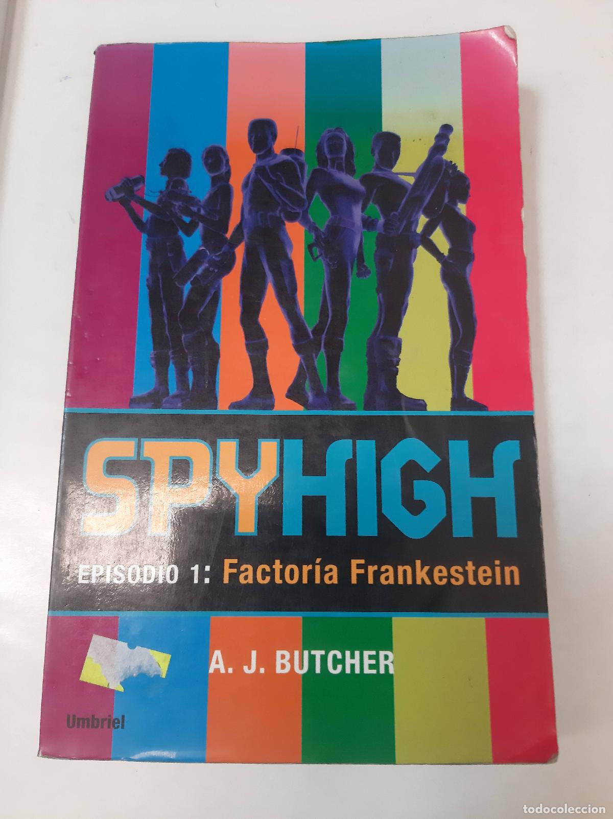 Libros: Spyhigh Episodio 1 - A. J. Butcher