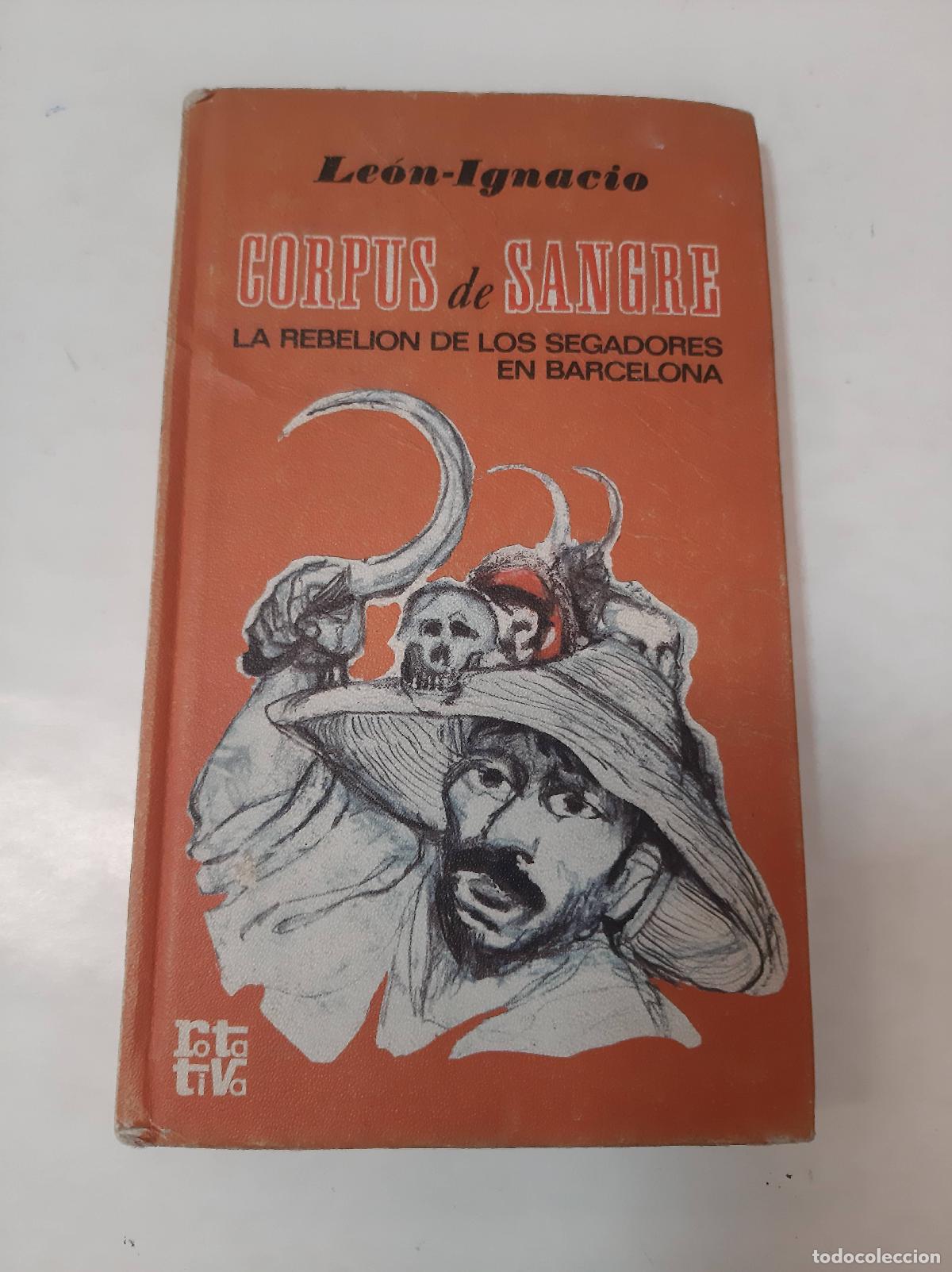Libros: Corpus De Sangre - Le&oacute;n Ignacio - Foto 1