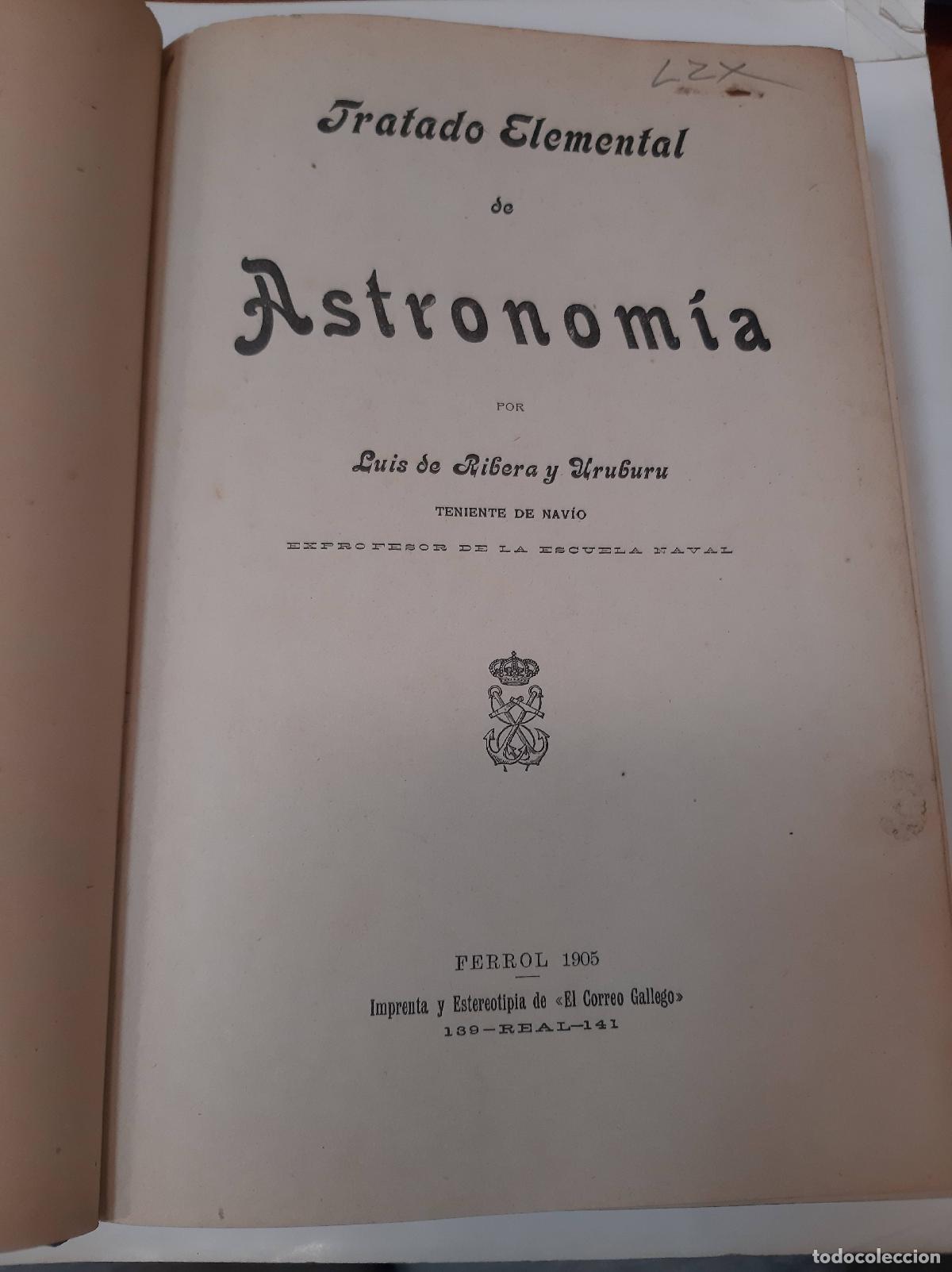 Libros: Tratado de Astronom&iacute;a - Luis de Ribera y Uriburu - Foto 1