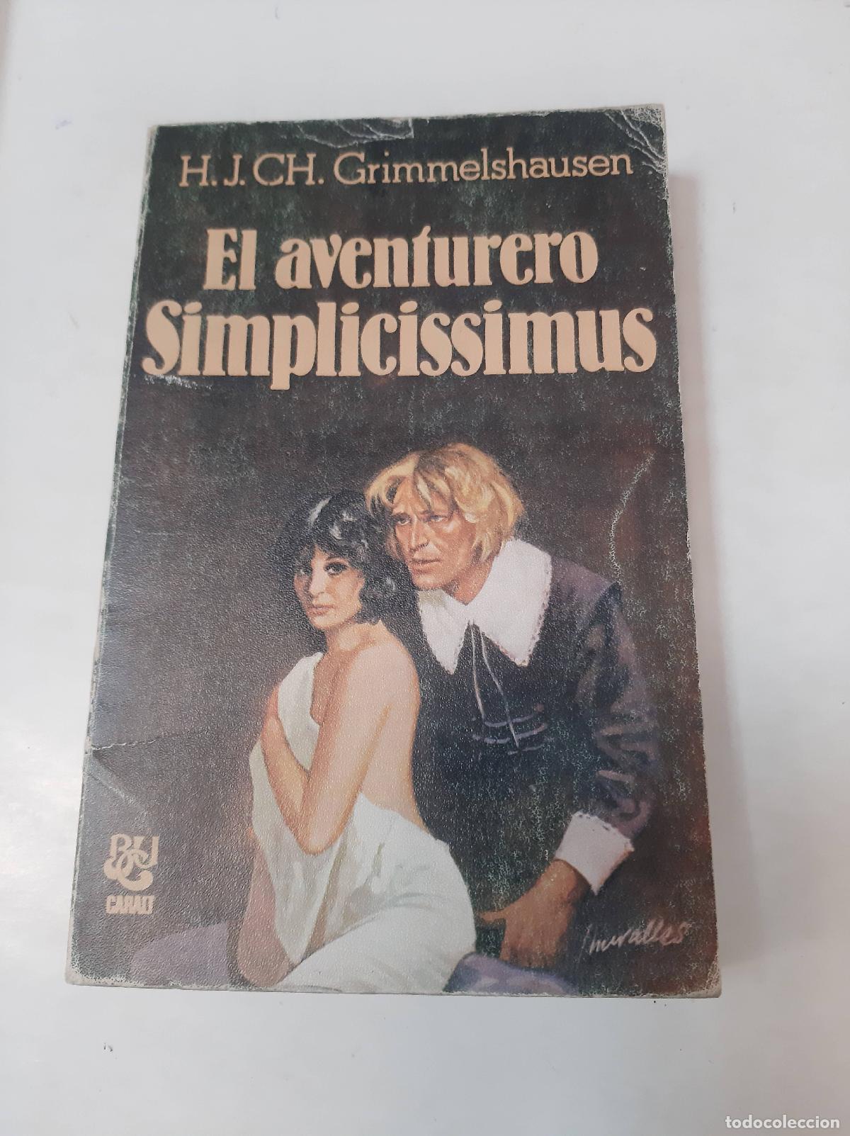 Libri di seconda mano: El Aventurero Simplicissimus - Grimmelshausen
