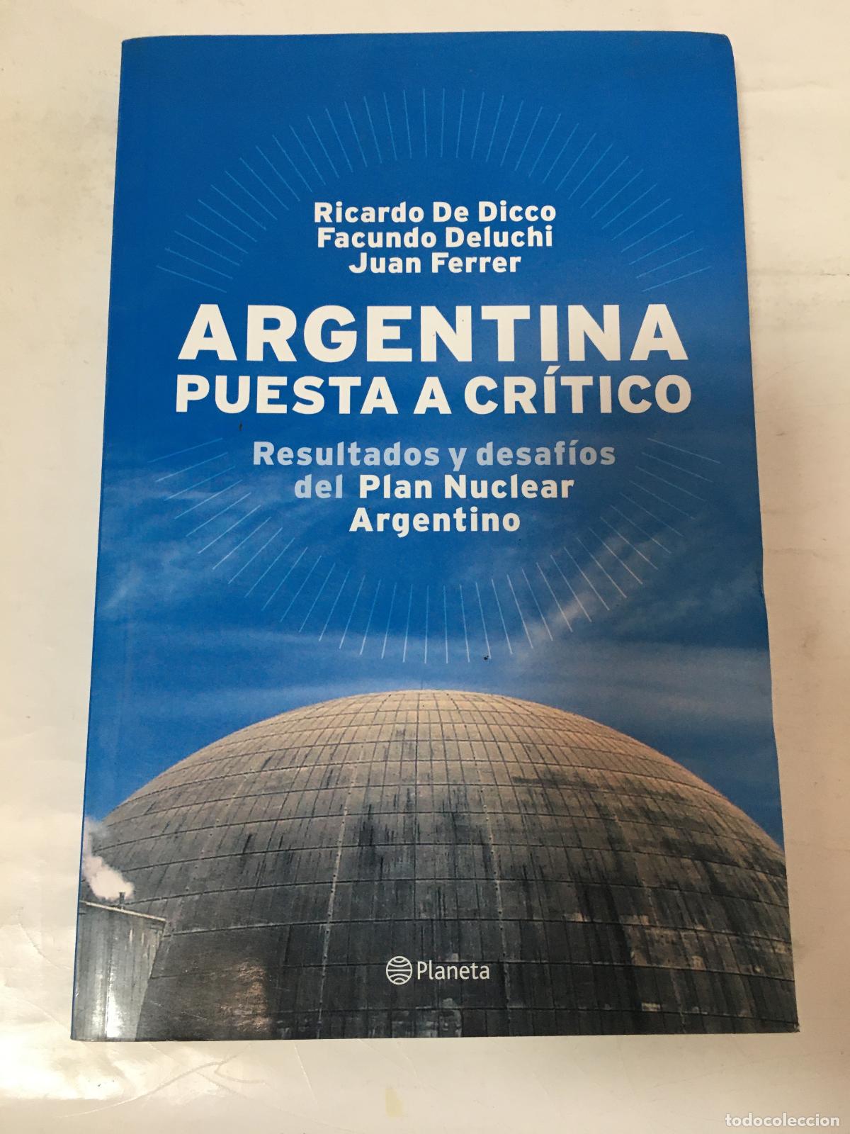Libros: Argentina puesta a critico - De Dicco y otros - Foto 1
