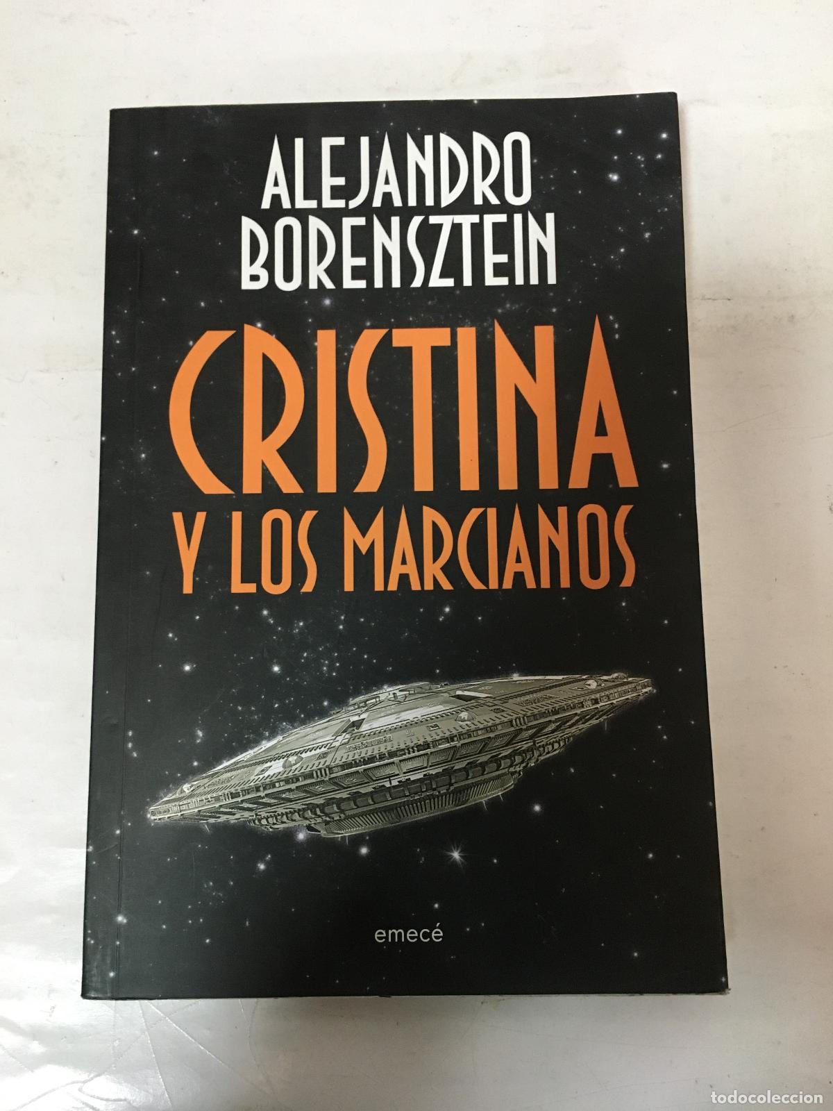 Libros: Cristina y los marcianos - Alejandro Borensztein - Foto 1