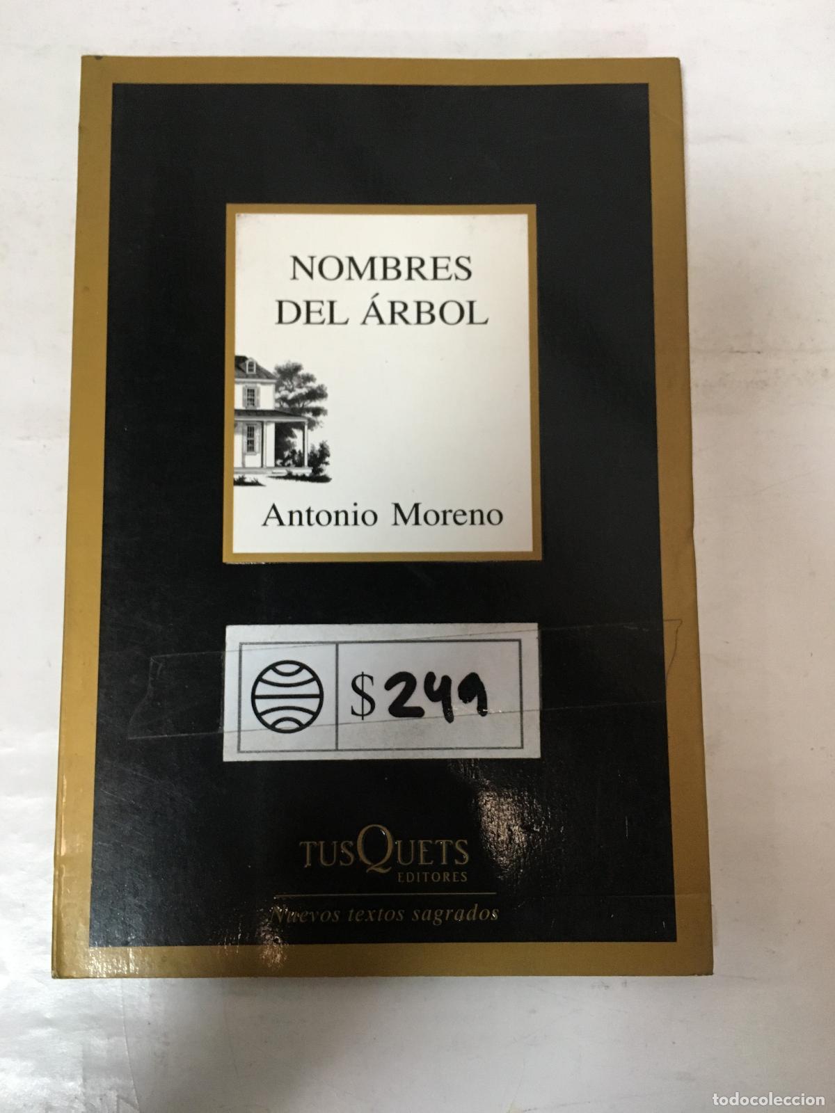 Libros: NOMBRES DEL &Aacute;RBOL - ANTONIO MORENO - Foto 1