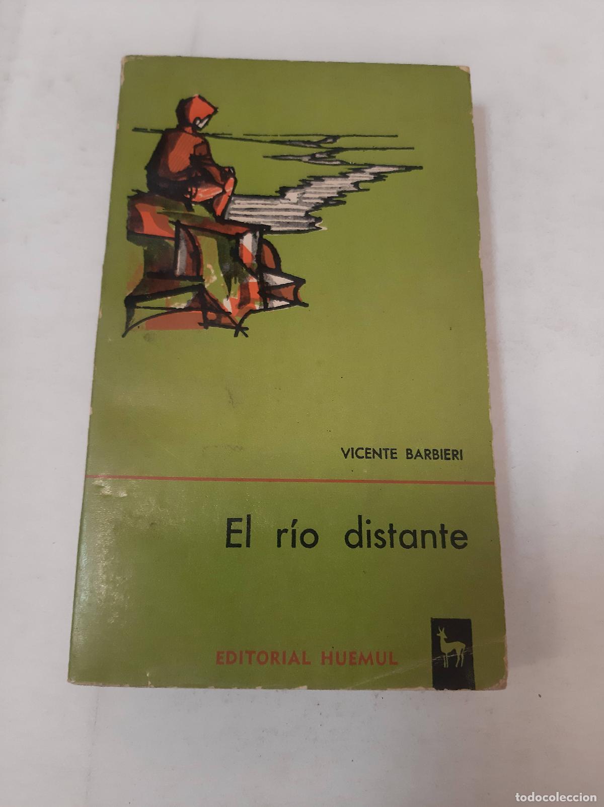 Libros: El Rio Distante - Vicente Barbieri - Foto 1