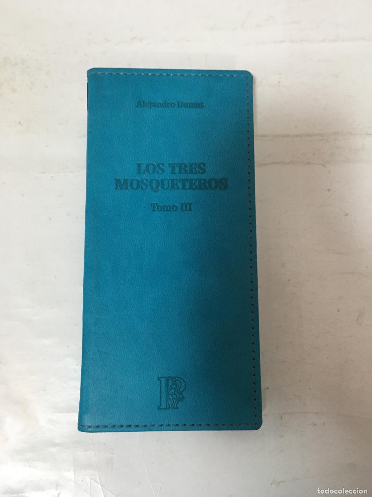 Libros: Los tres mosqueteros tomo III - Alejandro Dumas - Foto 1