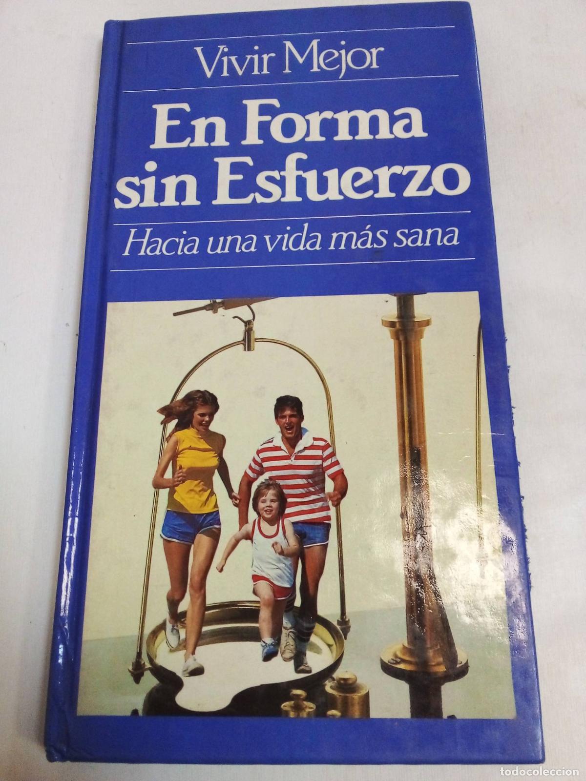 Libros: En Forma Sin Enfuerzo - Itos V&aacute;zquez - Foto 1