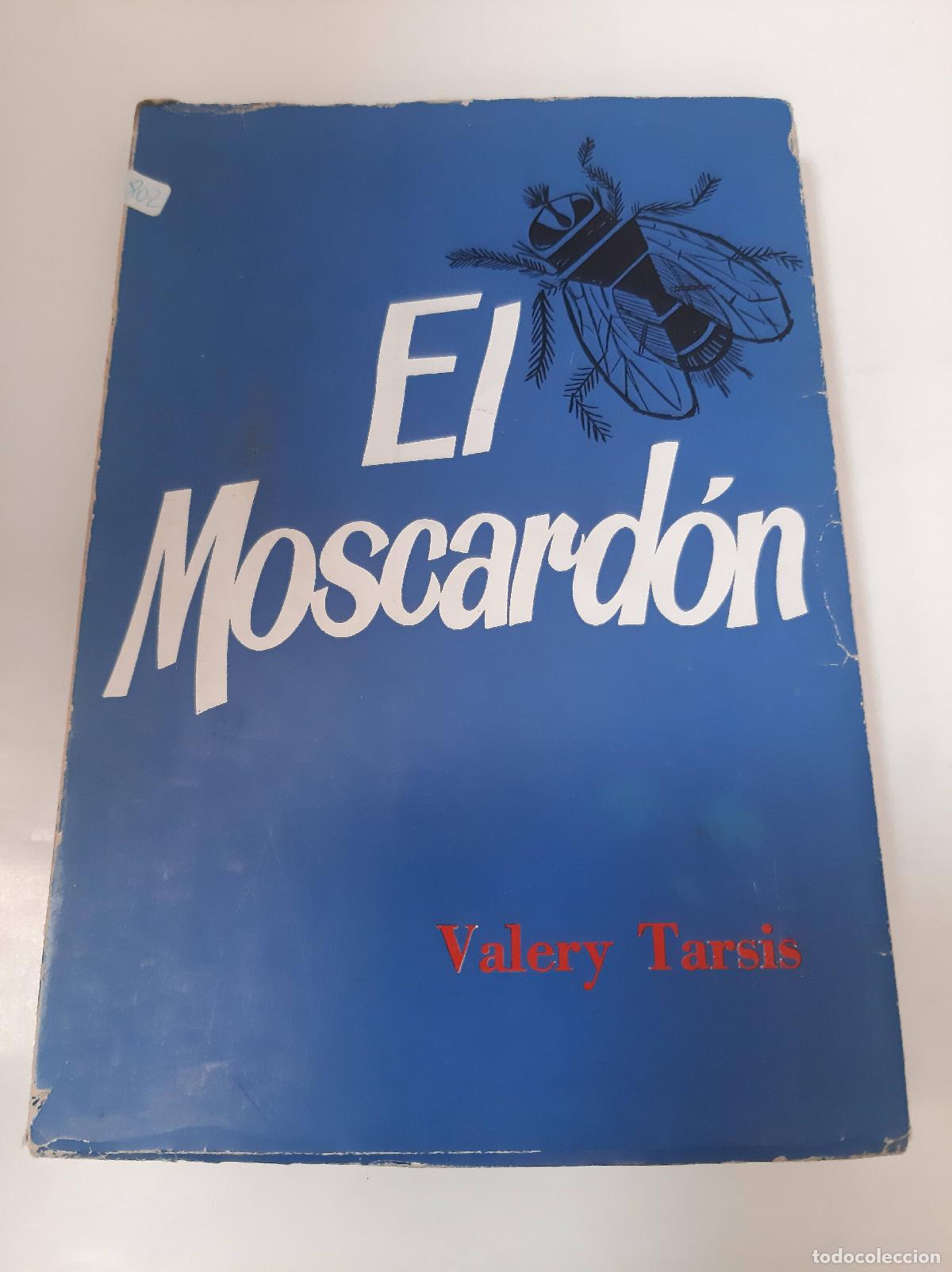 Libros: El Moscardon - Valery Tarsis