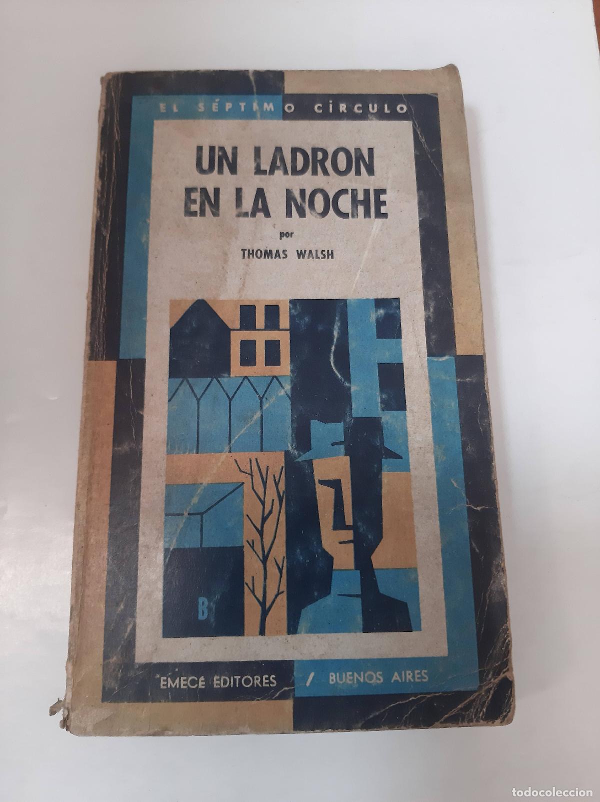 Libros: Un Ladron En La Noche - Thomas Walsh - Foto 1