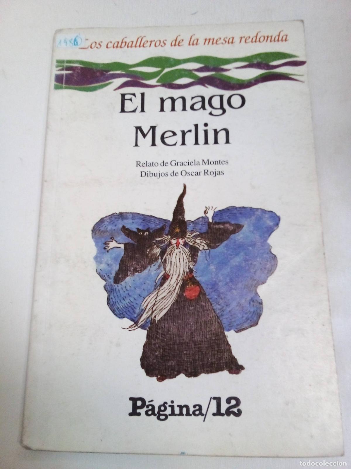 Libros: El Mago Merlin - Graciela Montes - Foto 1