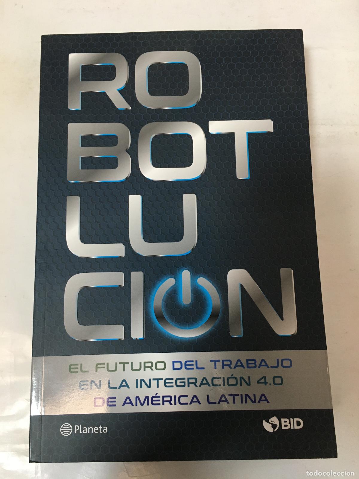 Libros: Robotlucion - Gustavo Beliz - Foto 1