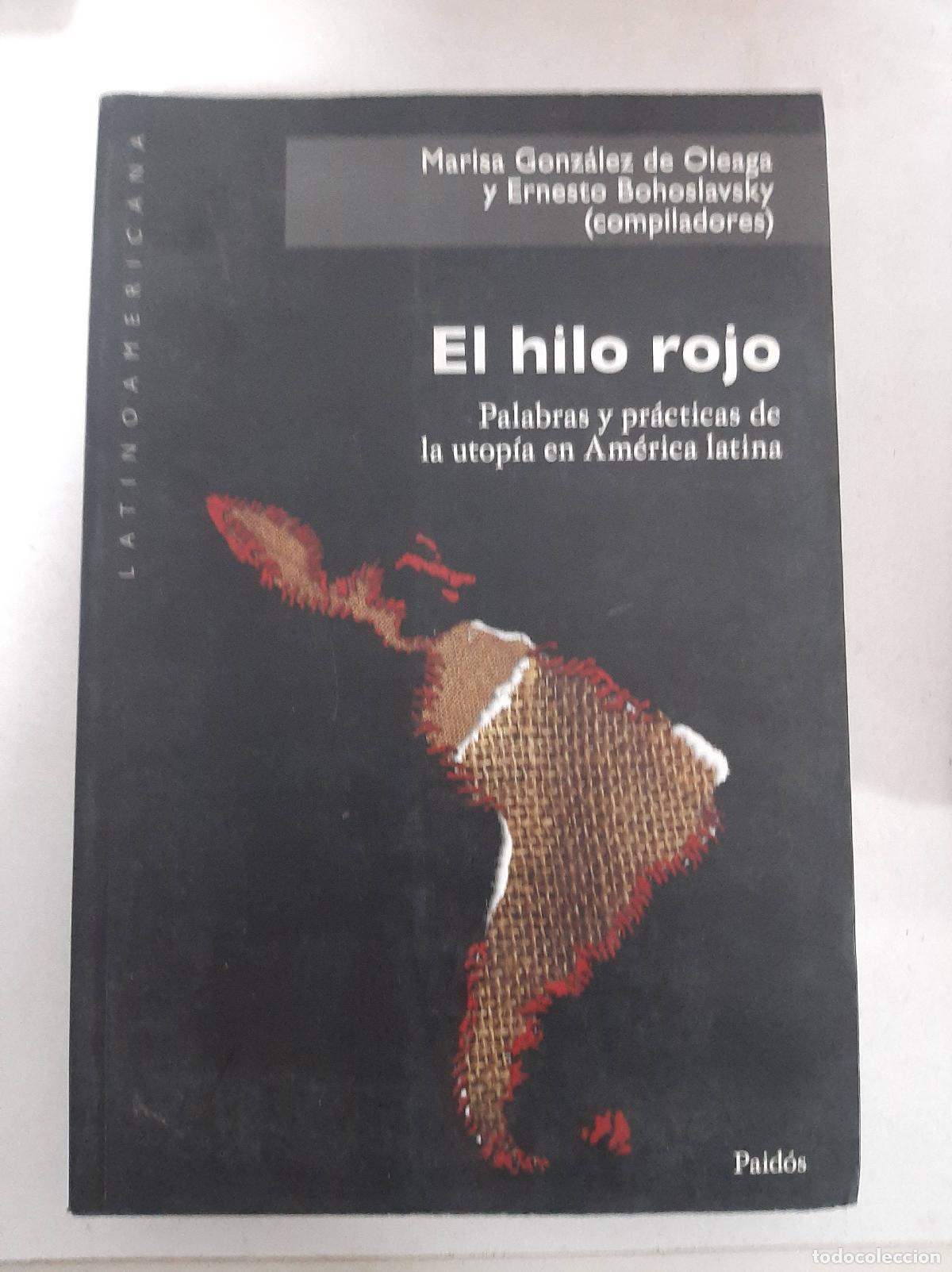 Libros: El hilo rojo - Oleaga, Bohoslavsky (comps) - Foto 1