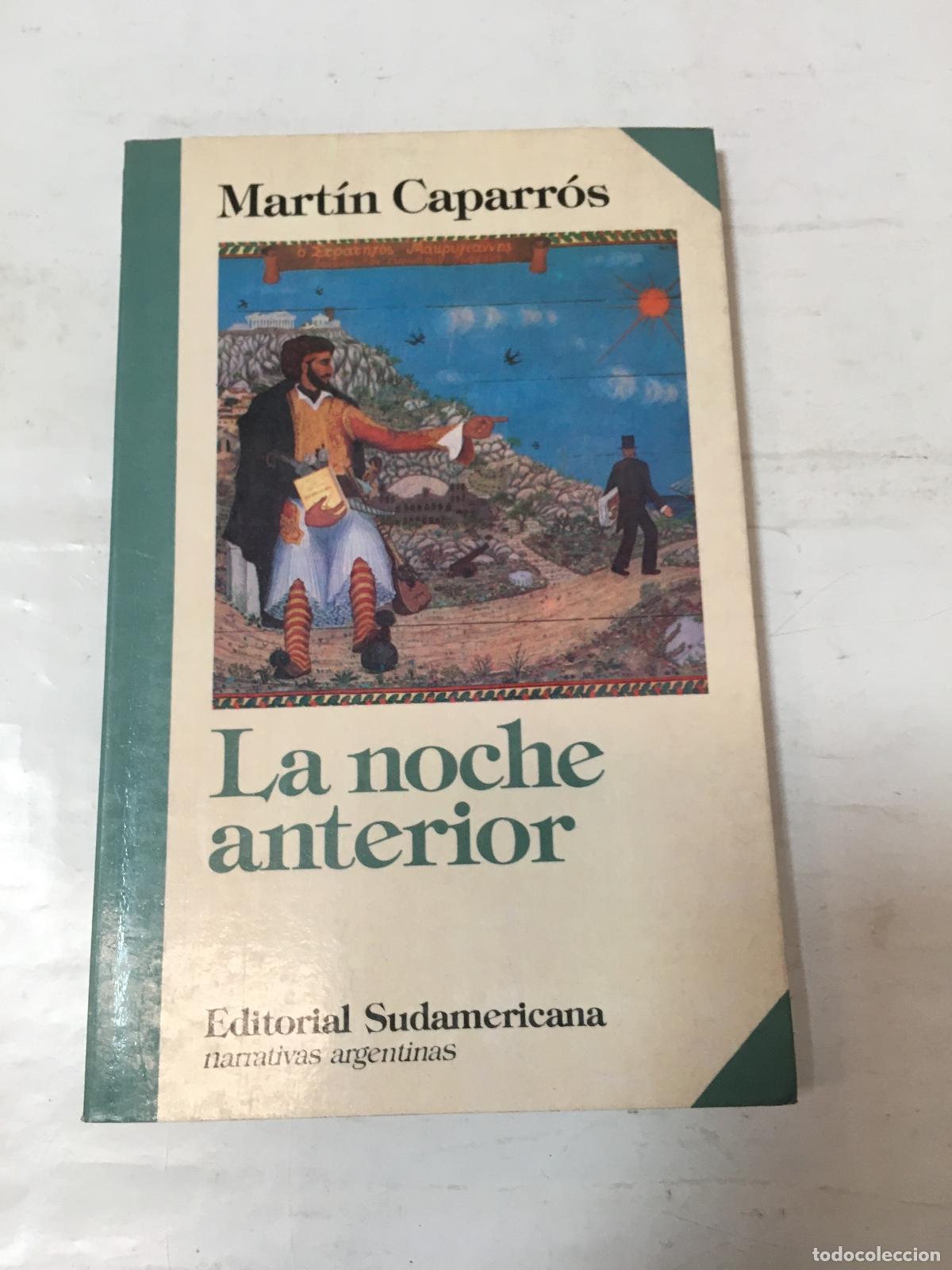 Libros: La Noche Anterior - Mart&iacute;n Caparr&oacute;s - Foto 1