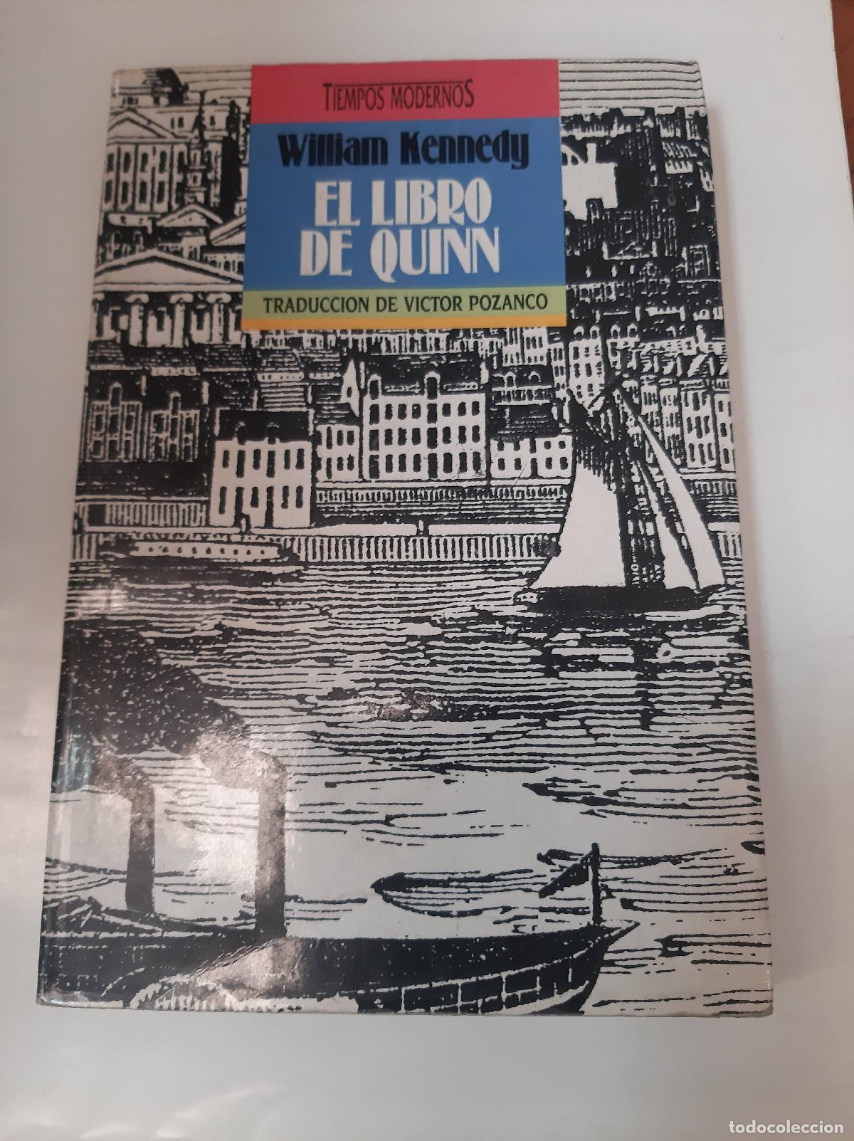 Libros: El Libro De Quinn - William Kennedy - Foto 1