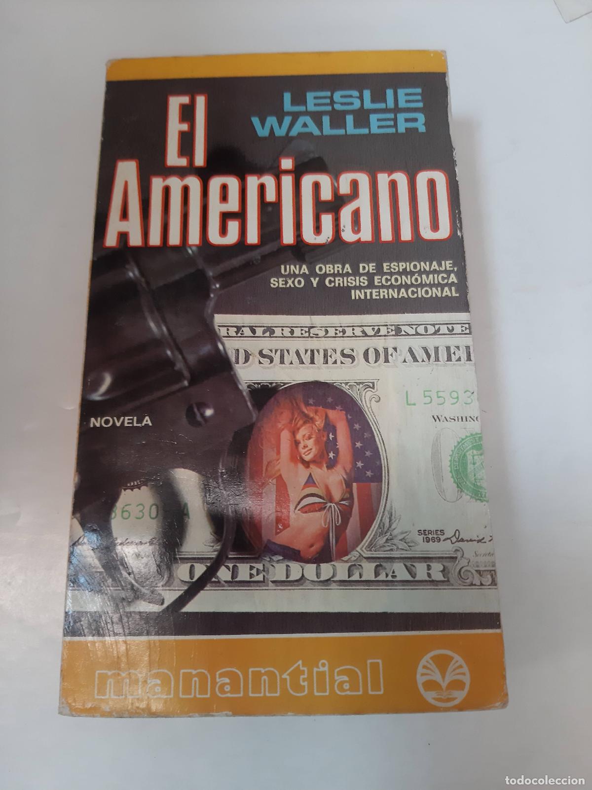 Libros: El Americano - Leslie Waller - Foto 1