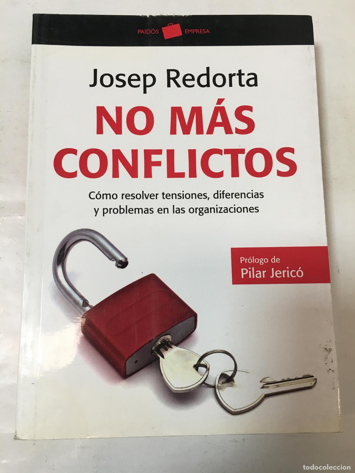 B&uuml;cher: No mas conflictos - Josep Redorta