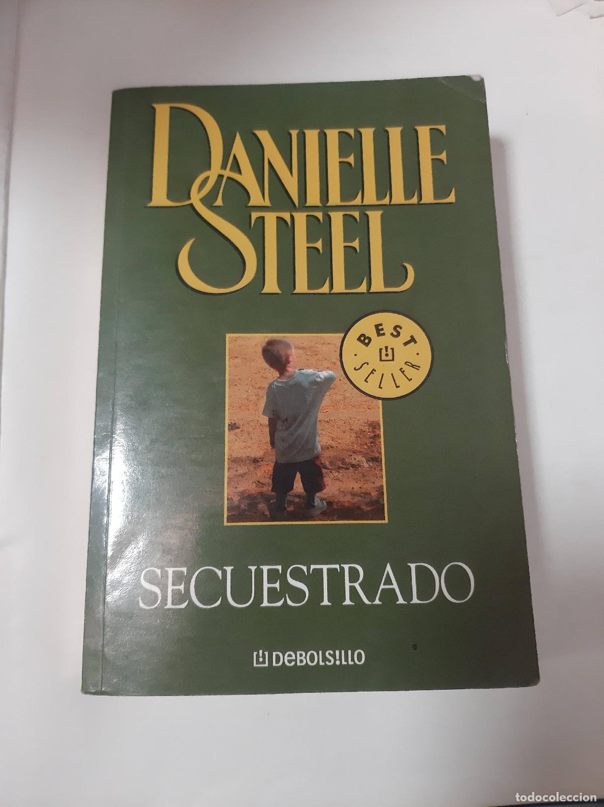 Libros: Secuestrado - Danielle Steel - Foto 1