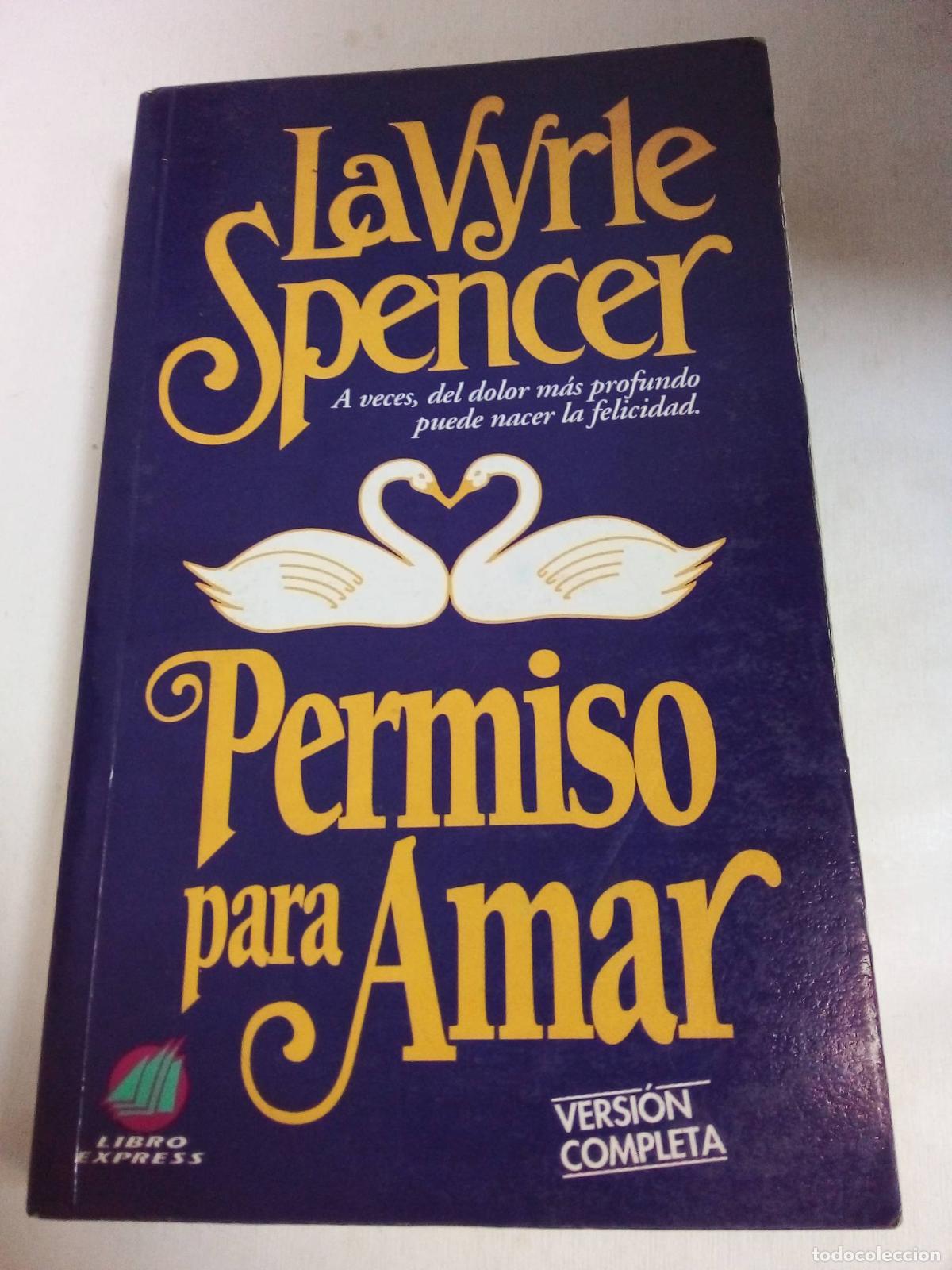 Libros: Permiso Para Amar - Lavyrle Spencer - Foto 1