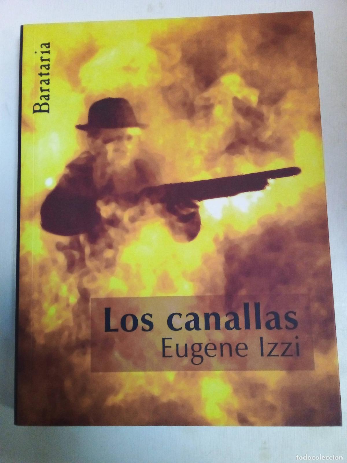 Libros: Los Canallas - Eugene Izzi - Foto 1