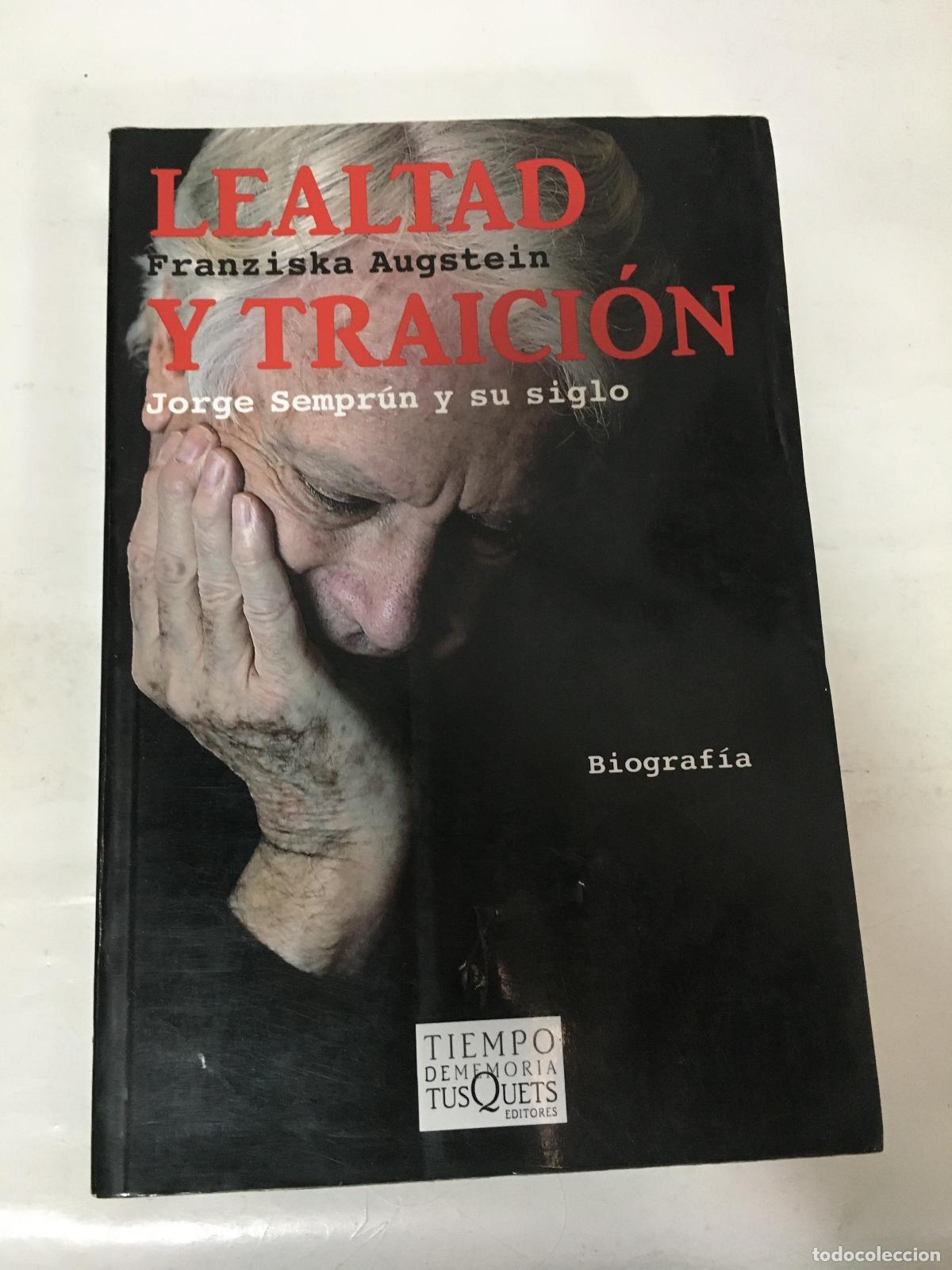 Libros: Lealtad y traicion - Franziska Augstein
