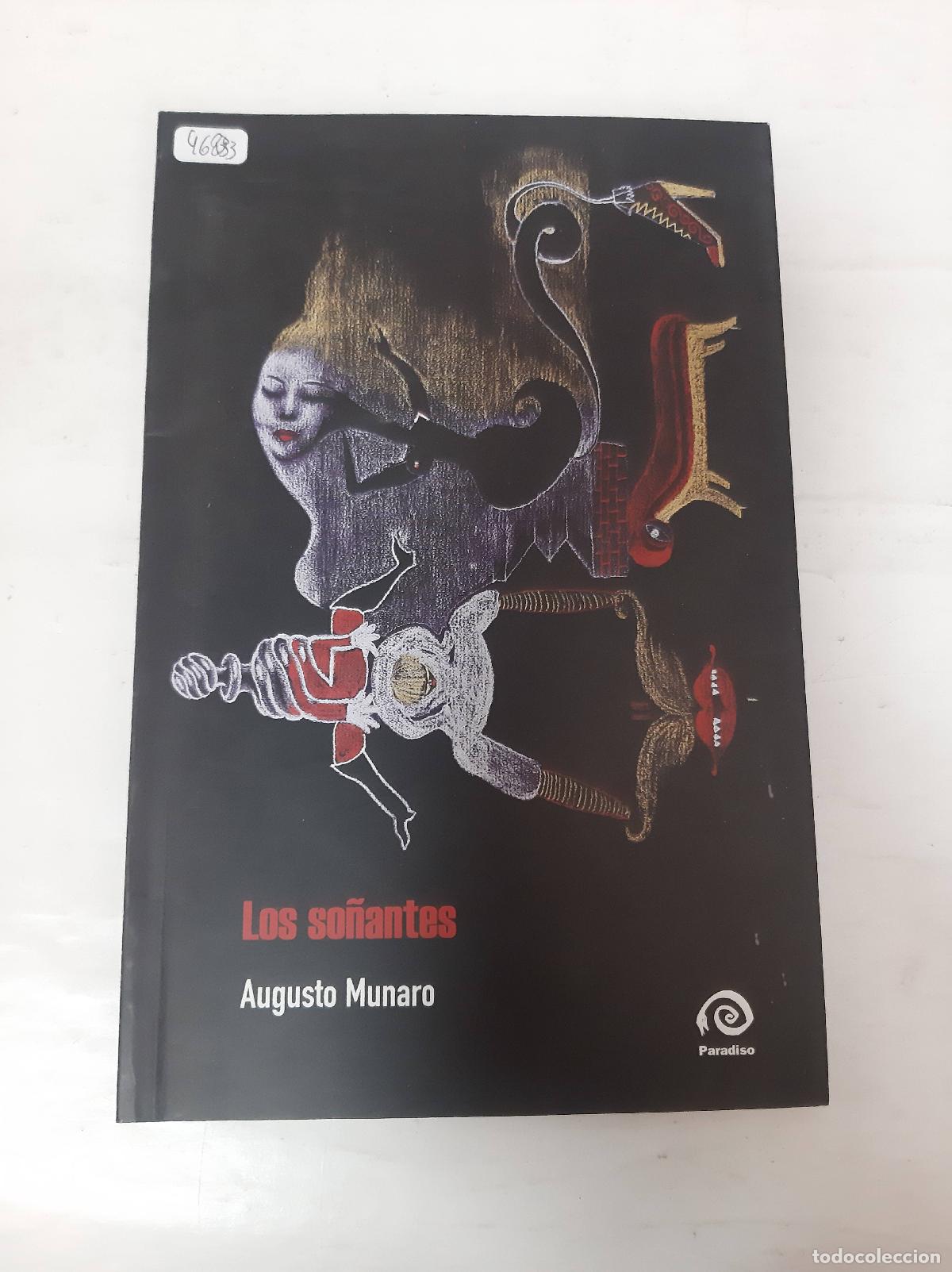 Libros: Los so&ntilde;antes - AUGUSTO MUNARO - Foto 1