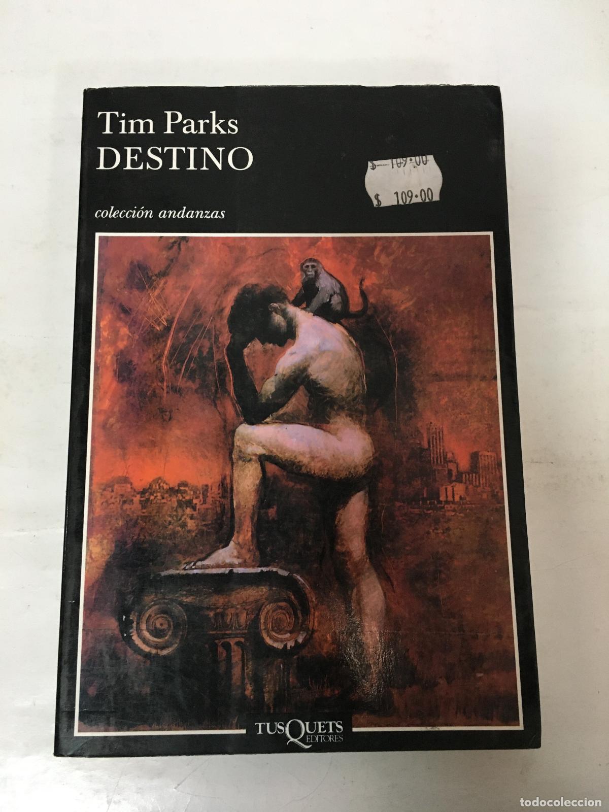 Libros: Destino - TIM PARKS - Foto 1