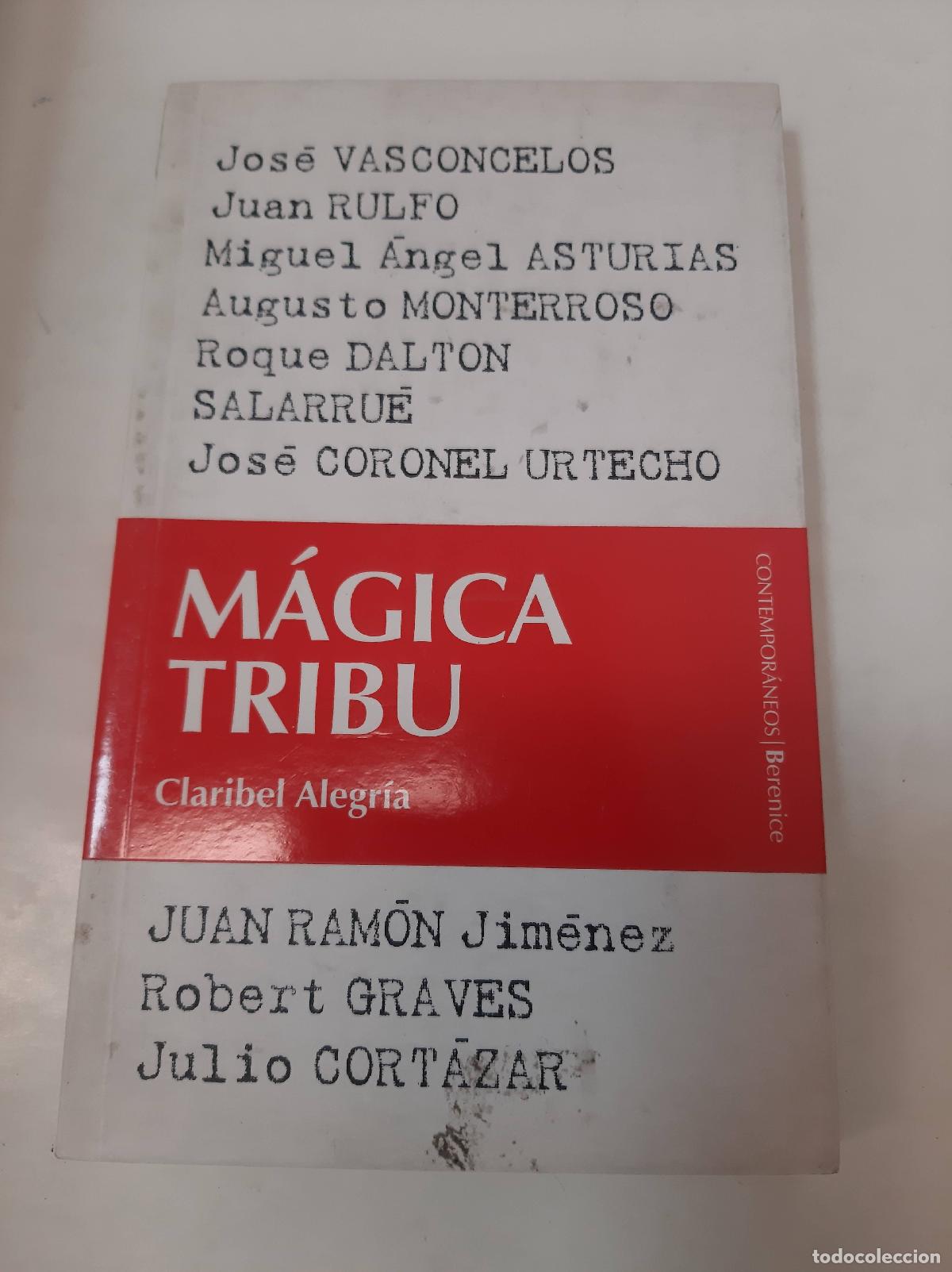 Libros: M&aacute;gica Tribu - Claribel Alegr&iacute;a - Foto 1