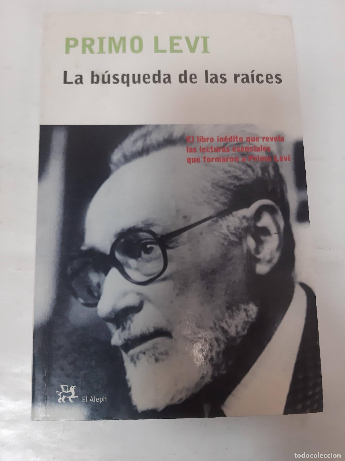 Libros: LA B&Uacute;SQUEDA DE LAS RA&Iacute;CES - PRIMO LEVI - Foto 1