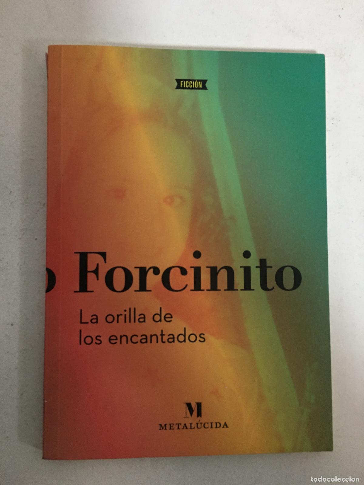 Libros: La Orilla De Los Encantados - Forcinito, Pablo - Foto 1