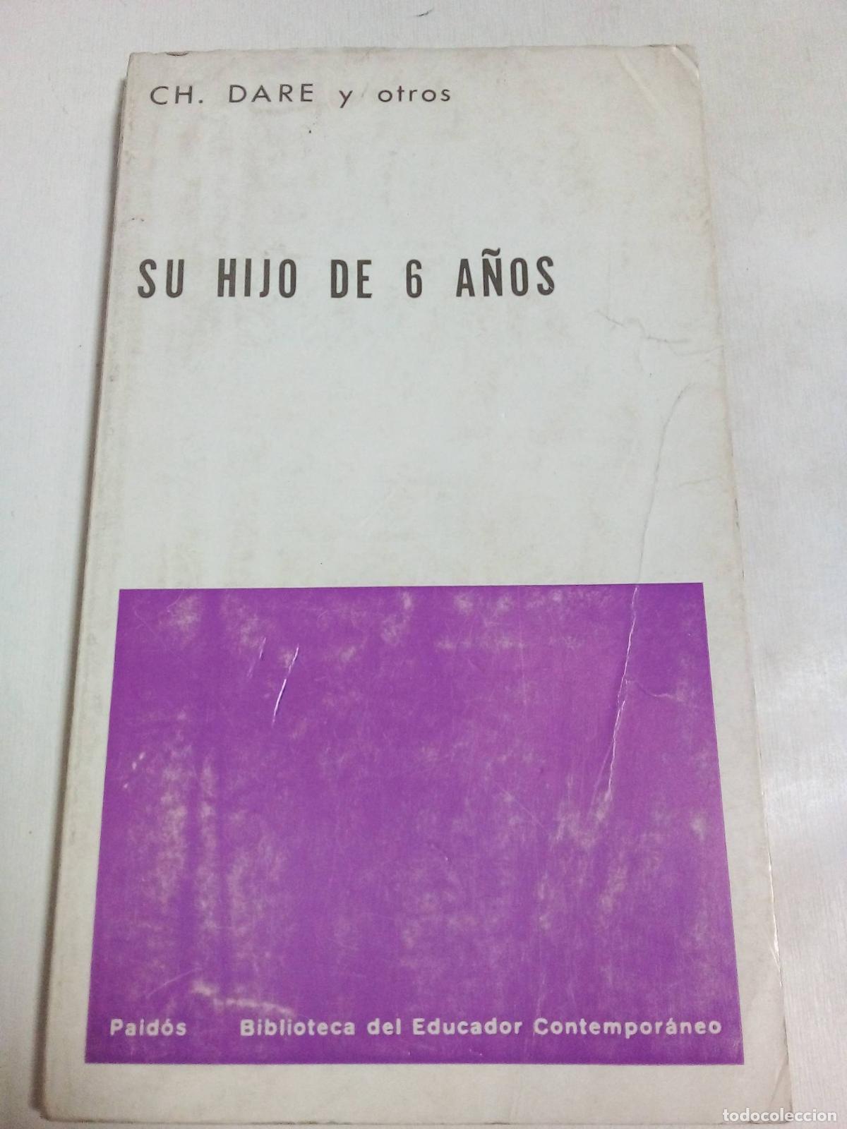 Libros: Su Hijo De 6 A&ntilde;os - Ch. Dare - Foto 1