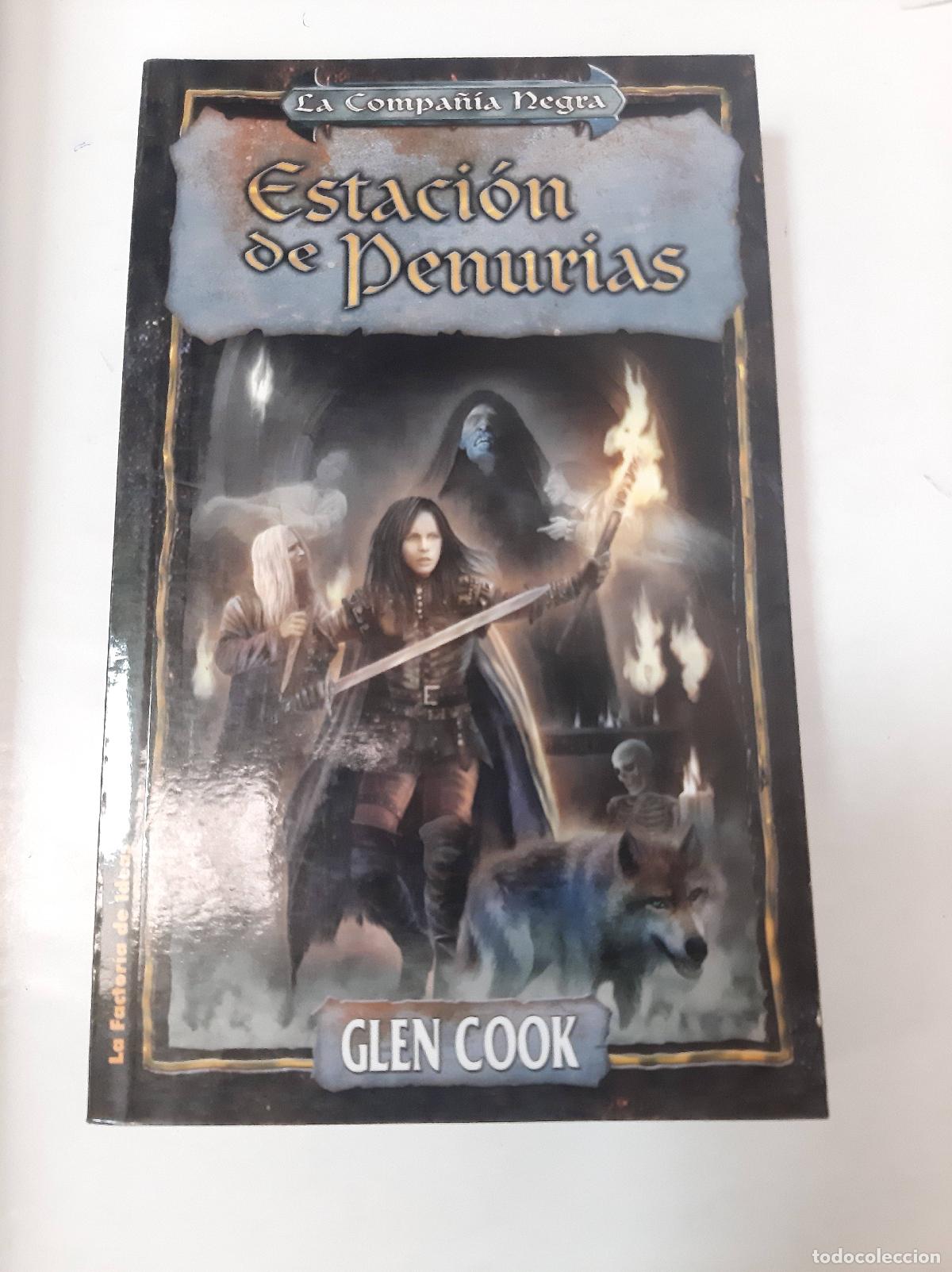 Libros: Estaci&oacute;n De Penurias - Glen Cook - Foto 1
