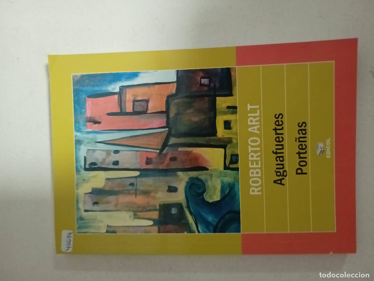 Libros: AGUAFUERTES PORTE/AS - ARLT - Foto 1