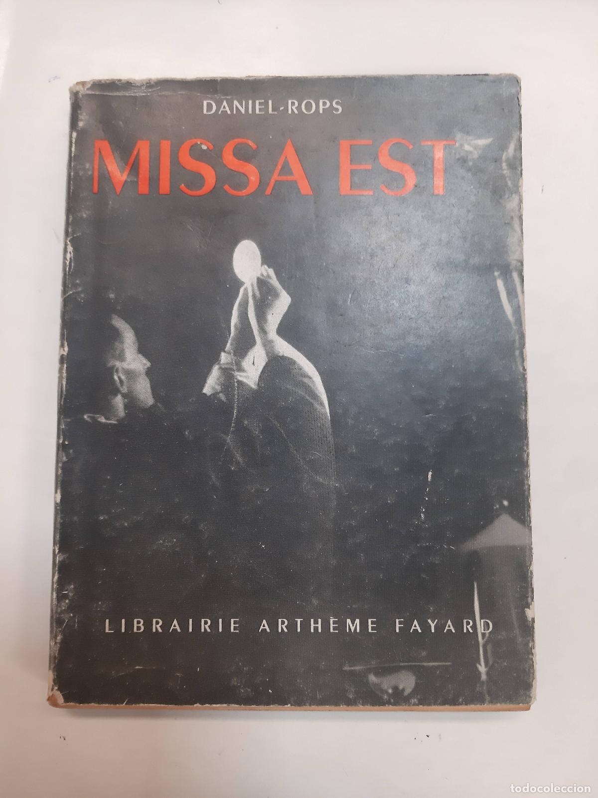 Libros: Missa Est - Daniel Rops - Foto 1