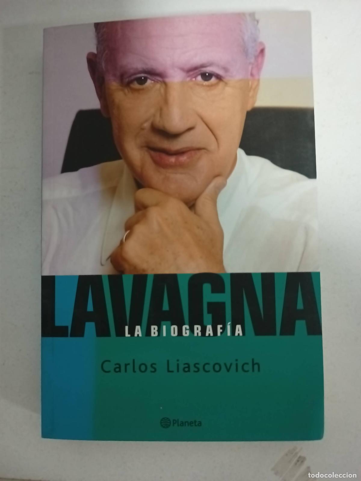 Libros: Lavagna la biografia - Carlos Liascovich - Foto 1