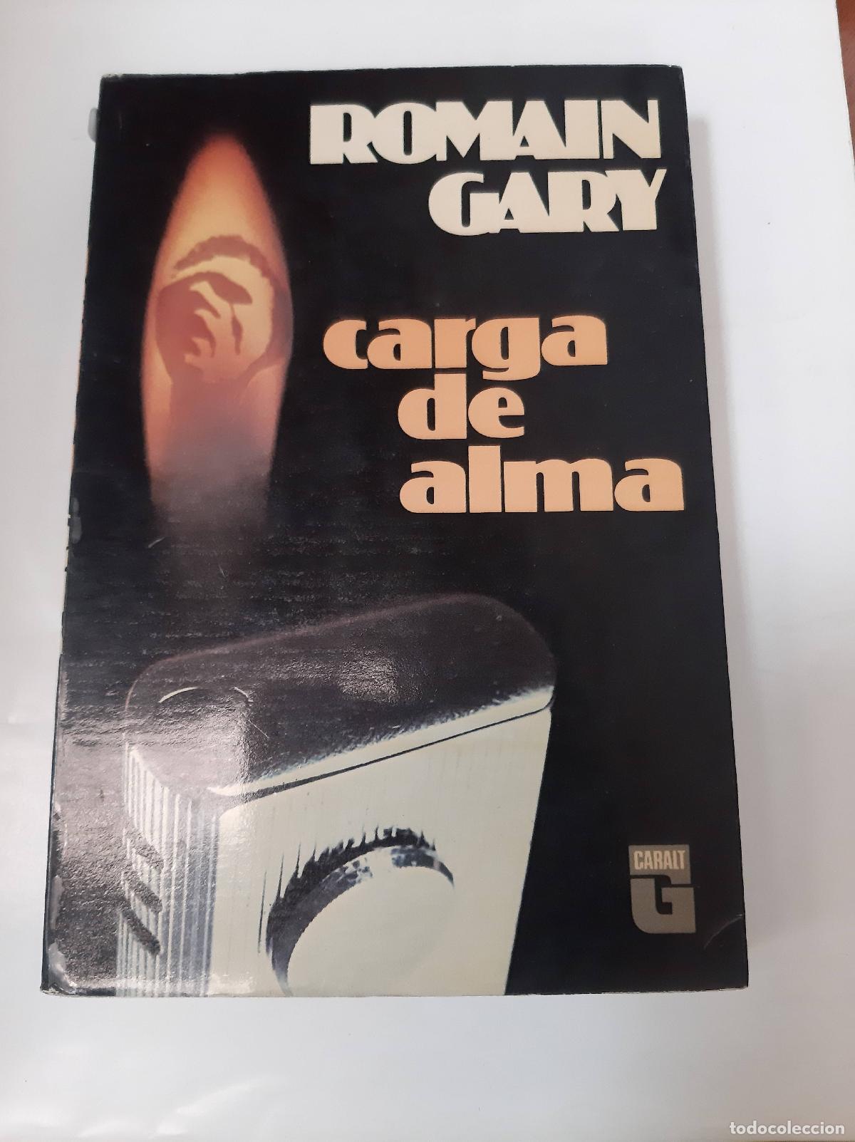 Libros: Carga De Alma - Romain Gary - Foto 1