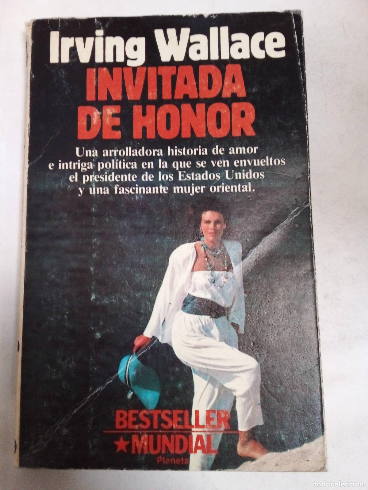Libros: Invitada De Honor - Irving Wallace - Foto 1