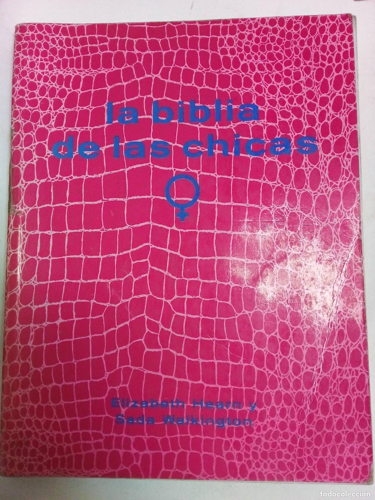Libros: La Biblia De Las Chicas - Hearn Y Walkington - Foto 1