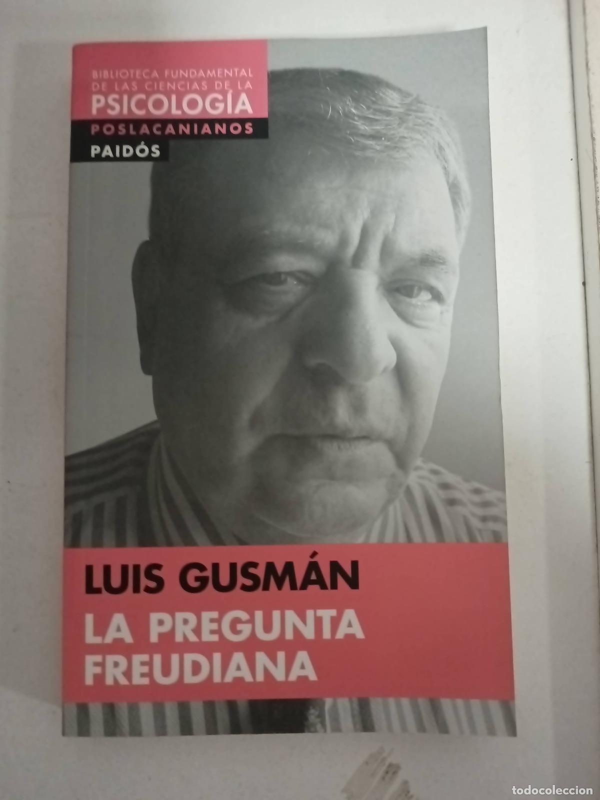 Libros: La Pregunta Freudiana - Luis Gusm&aacute;n - Foto 1