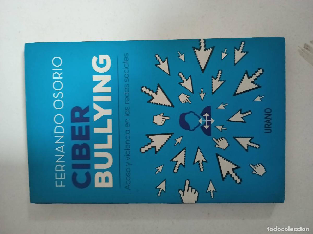 Libros: Ciber Bullying - Fernando Osorio - Foto 1