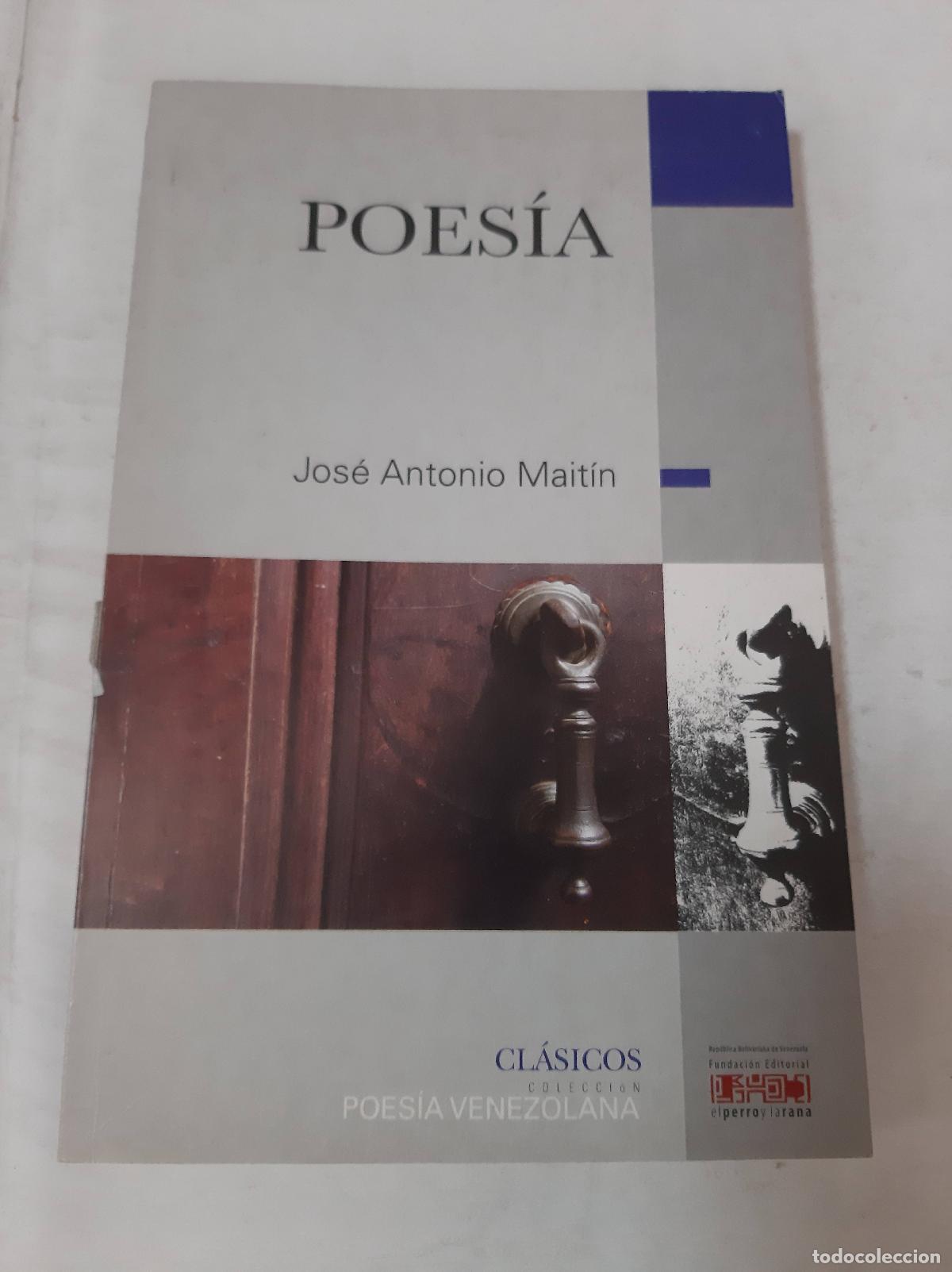 Libri di seconda mano: Poes&iacute;a - Jos&eacute; Antonio Mait&iacute;n