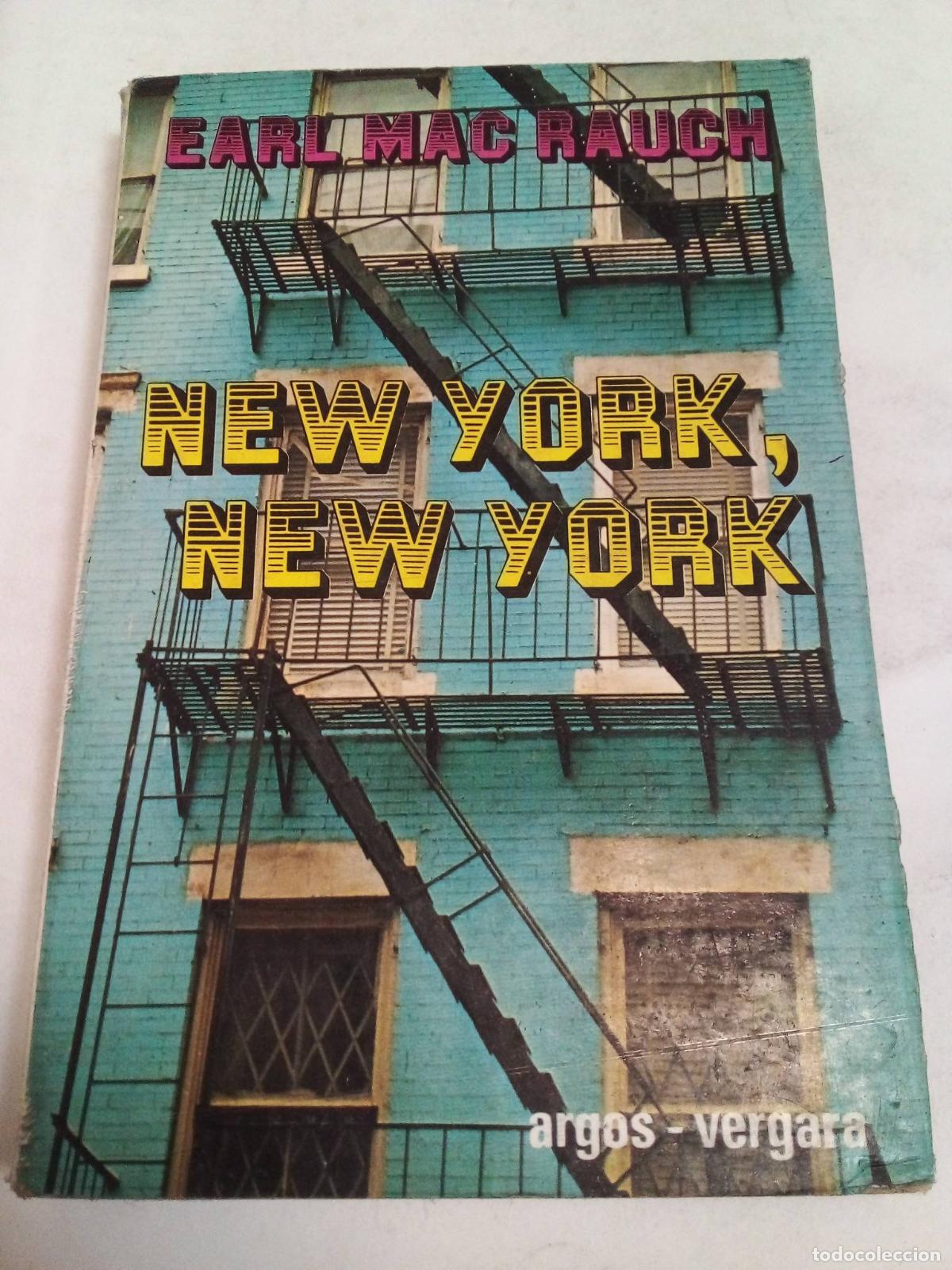 Libros: New York , New York - Earl Mac Rauch - Foto 1