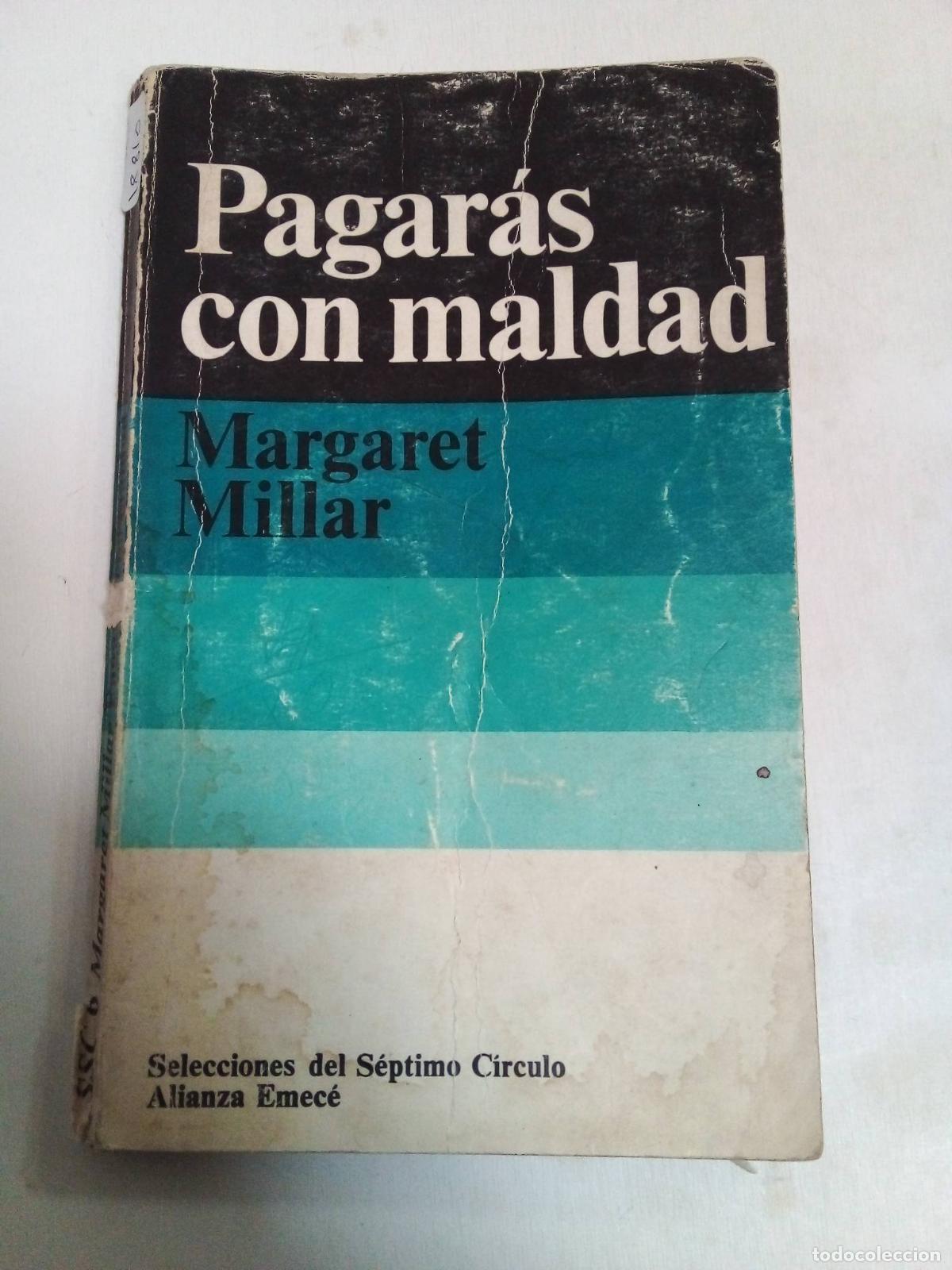 Libros: Pagar&aacute;s Con Maldad - Margaret Millar - Foto 1