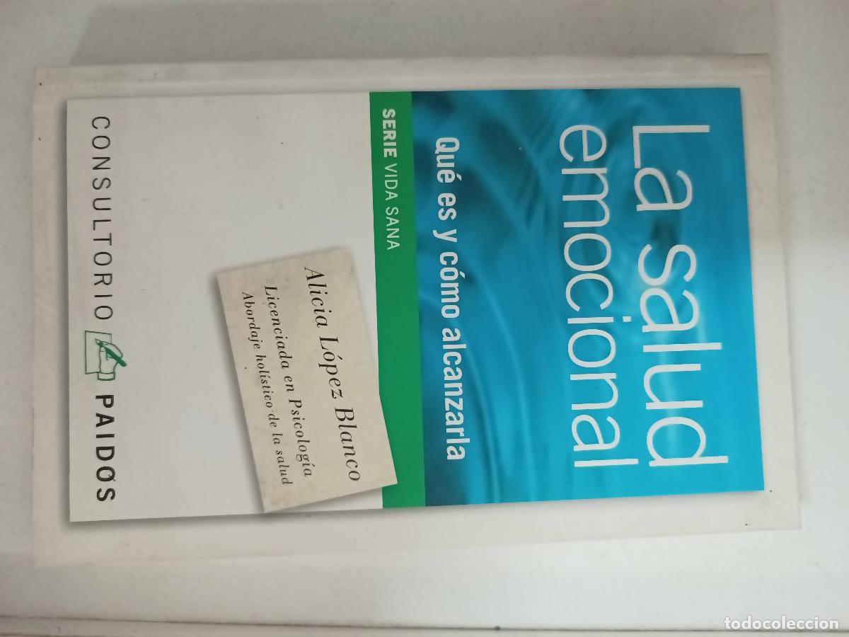 Libros: la salud emocional - Alicia Lopez Blanco - Foto 1