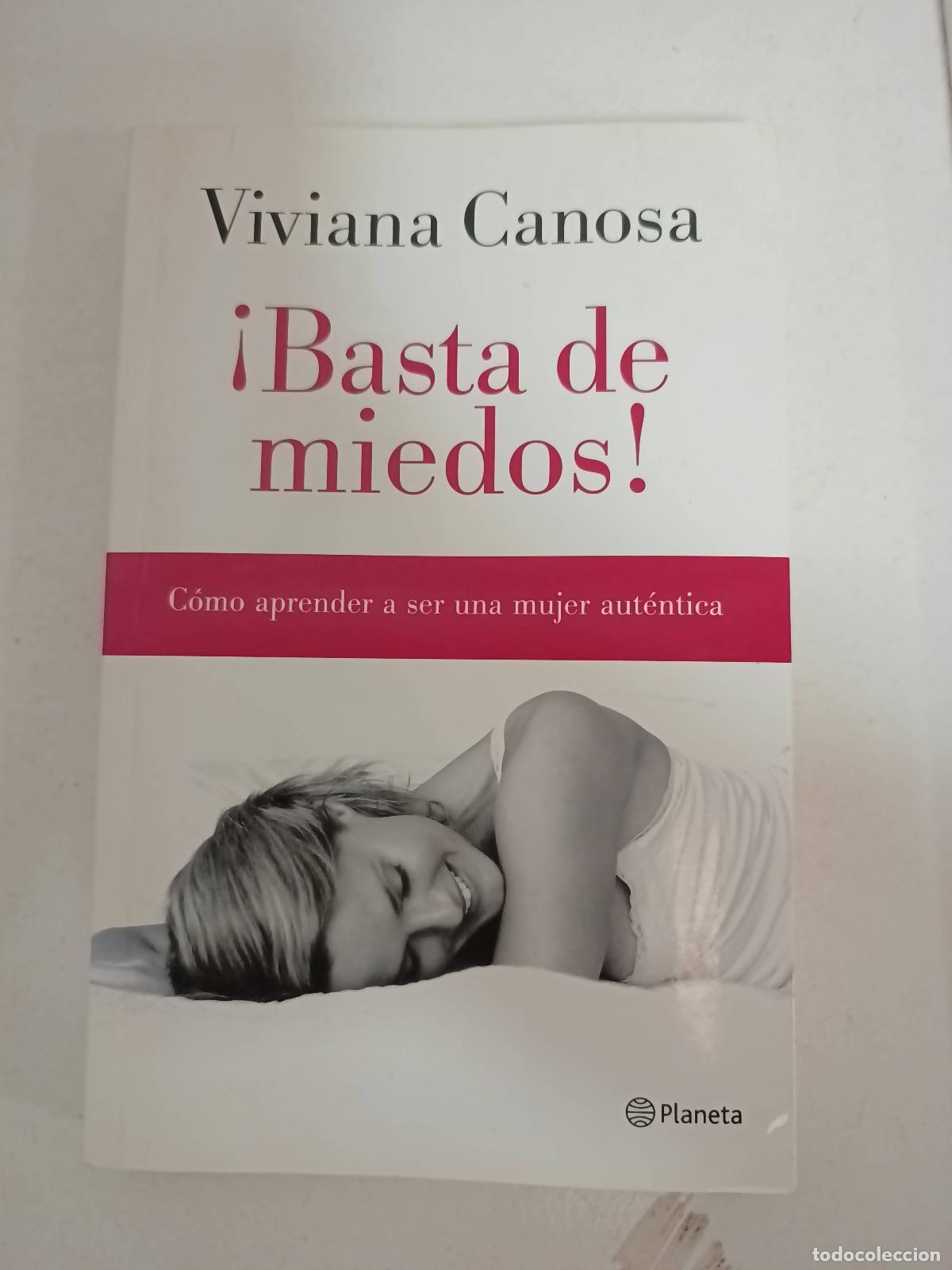 Libros: Basta de miedos - Viviana Canosa - Foto 1