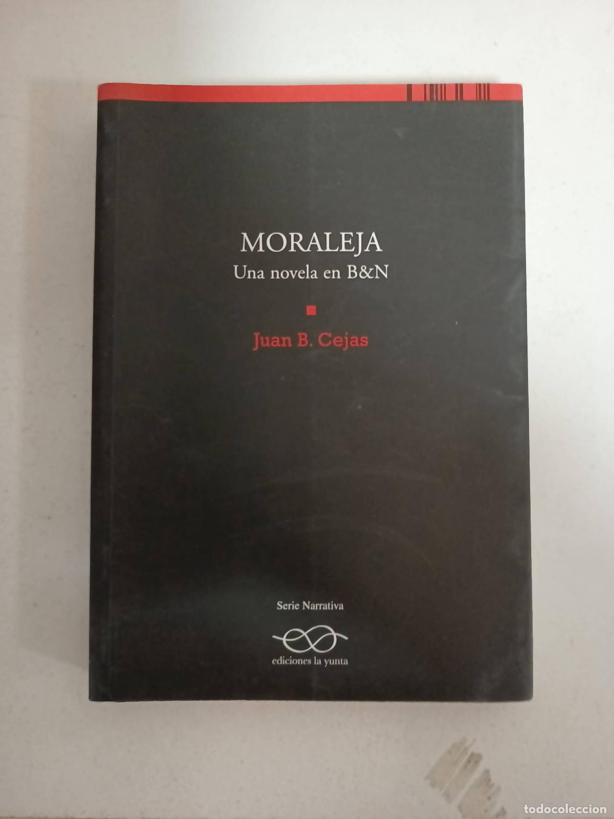 Libros: Moraleja - Juan Bernardo Cejas - Foto 1