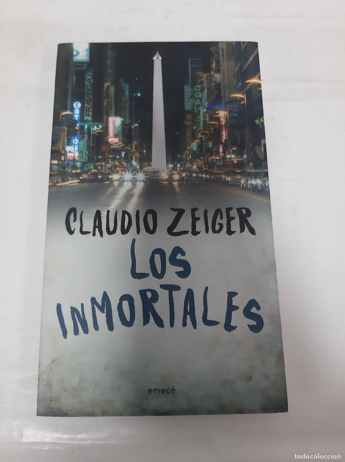 Libros: Los inmortales - Claudio Zeiger - Foto 1