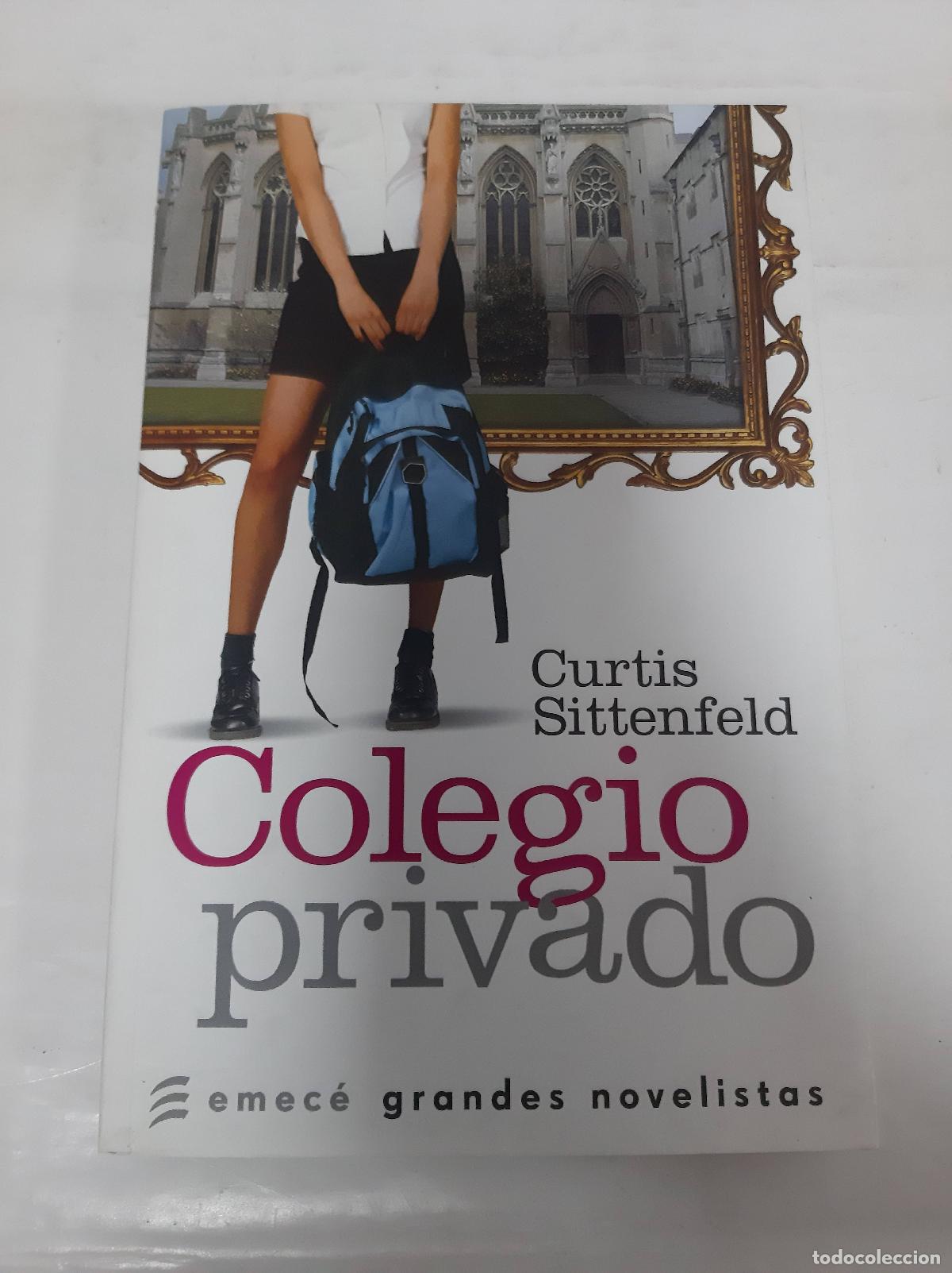 Libros: Colegio privado - Curtis Sittenfeld - Foto 1