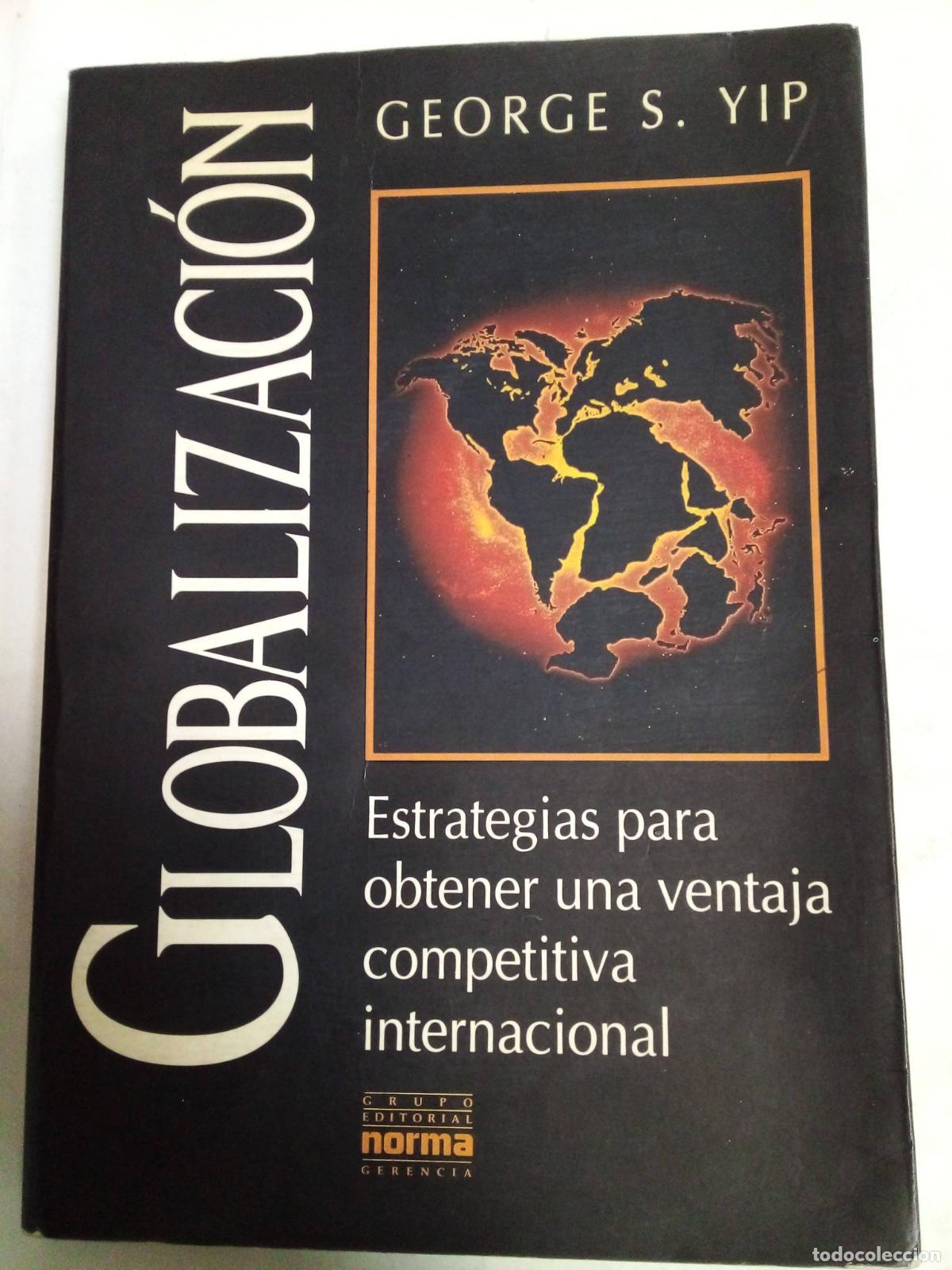 Libros: Globalizaci&oacute;n - George Yip - Foto 1