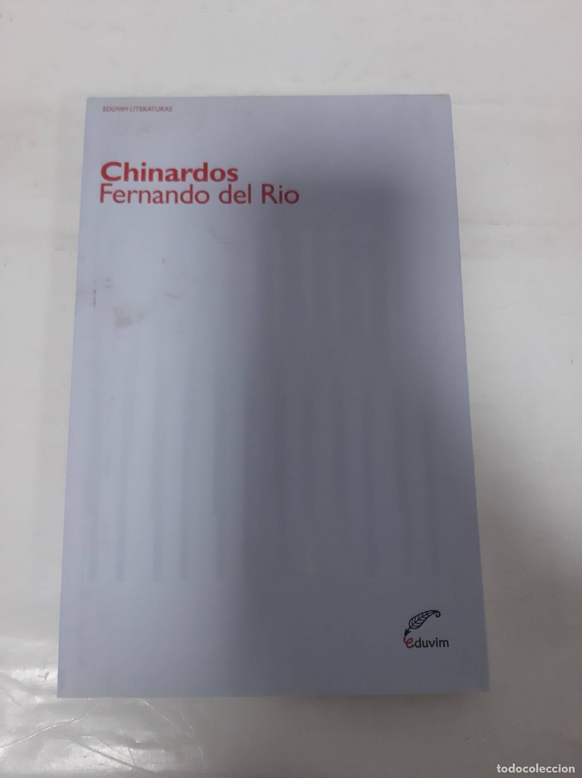 Libros: Chinardos - Fernando del Rio