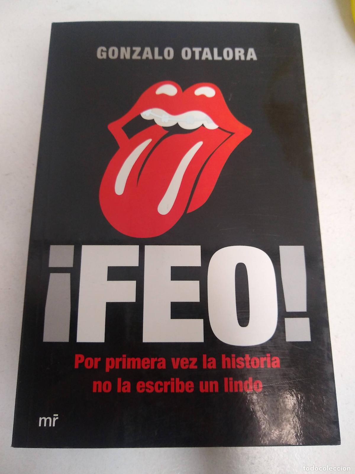 Libros: Feo - Gonzalo Otalora - Foto 1